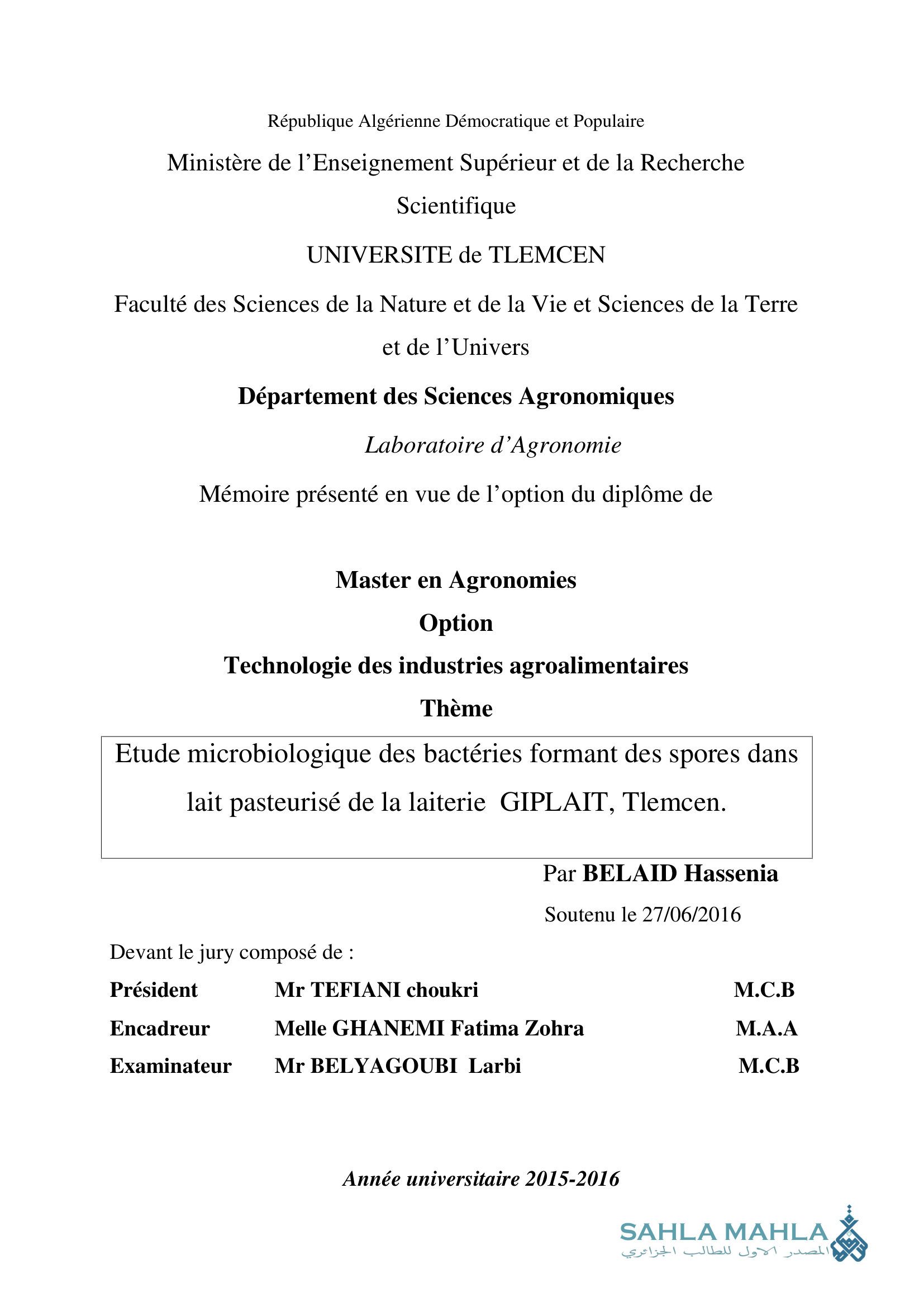 Etude microbiologique des bactéries formant des spores dans lait pasteurisé de la laiterie GIPLAIT, Tlemcen.