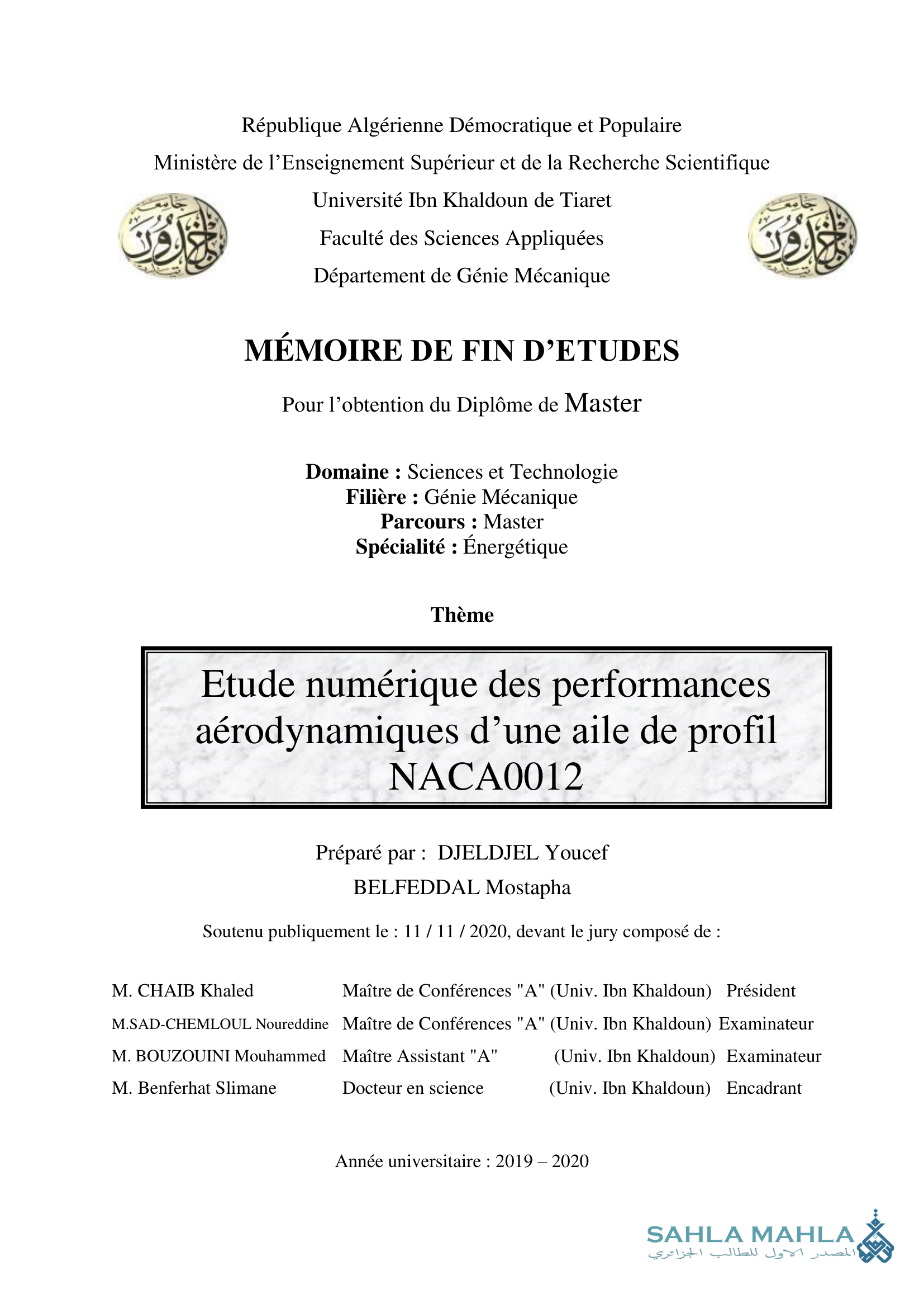 Etude numérique des performances aérodynamiques d'une aile de profil NACA0012
