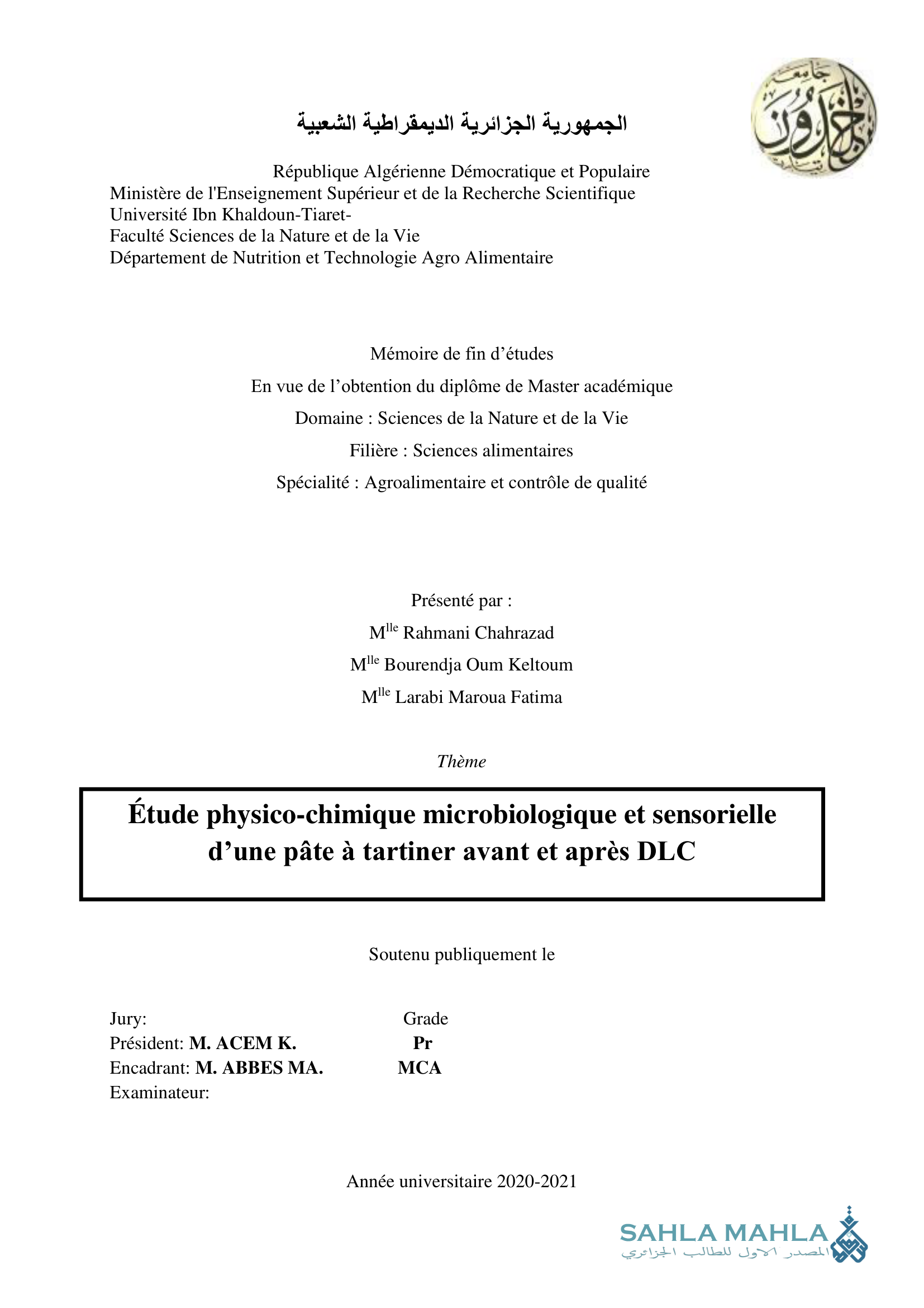 Étude physico-chimique microbiologique et sensorielle d'une pâte à tartiner avant et après DLC