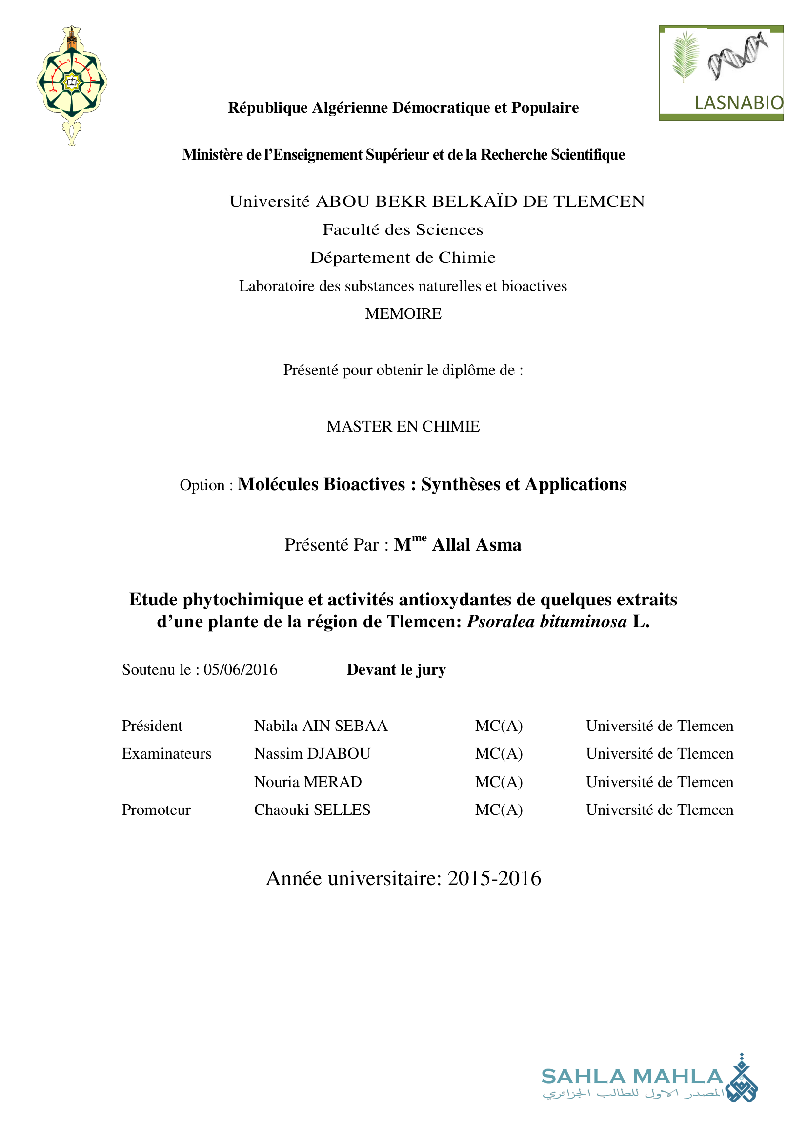 Etude phytochimique et activités antioxydantes de quelques extraits d'une plante de la région de Tlemcen: Psoralea bituminosa L.