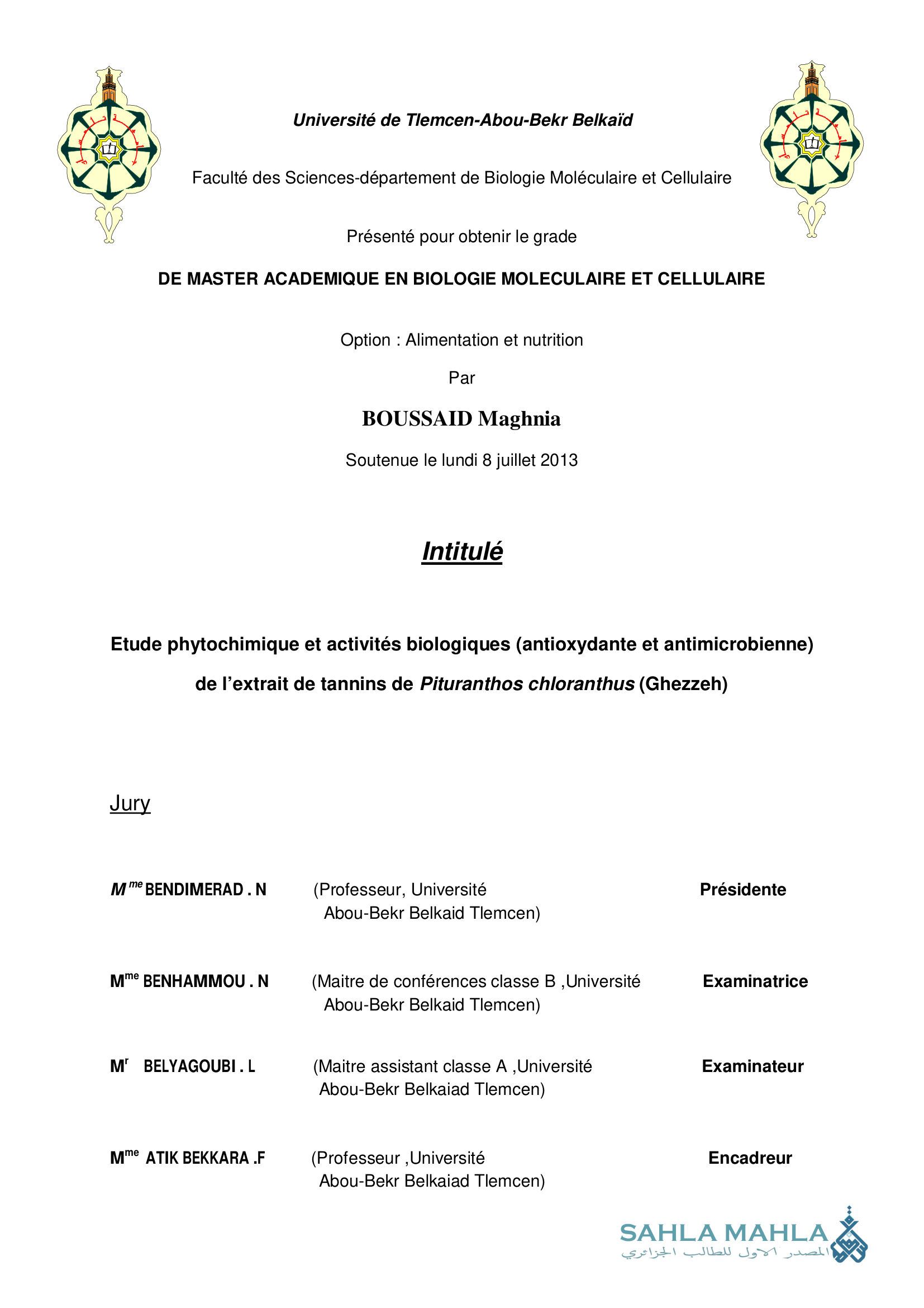 Etude phytochimique et activités biologiques (antioxydante et antimicrobienne) de l'extrait de tannins de Pituranthos chloranthus (Ghezzeh)