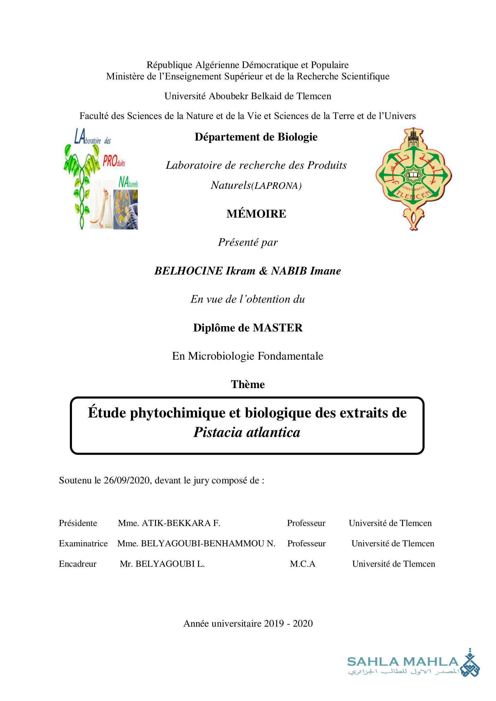 Étude phytochimique et biologique des extraits de Pistacia atlantica