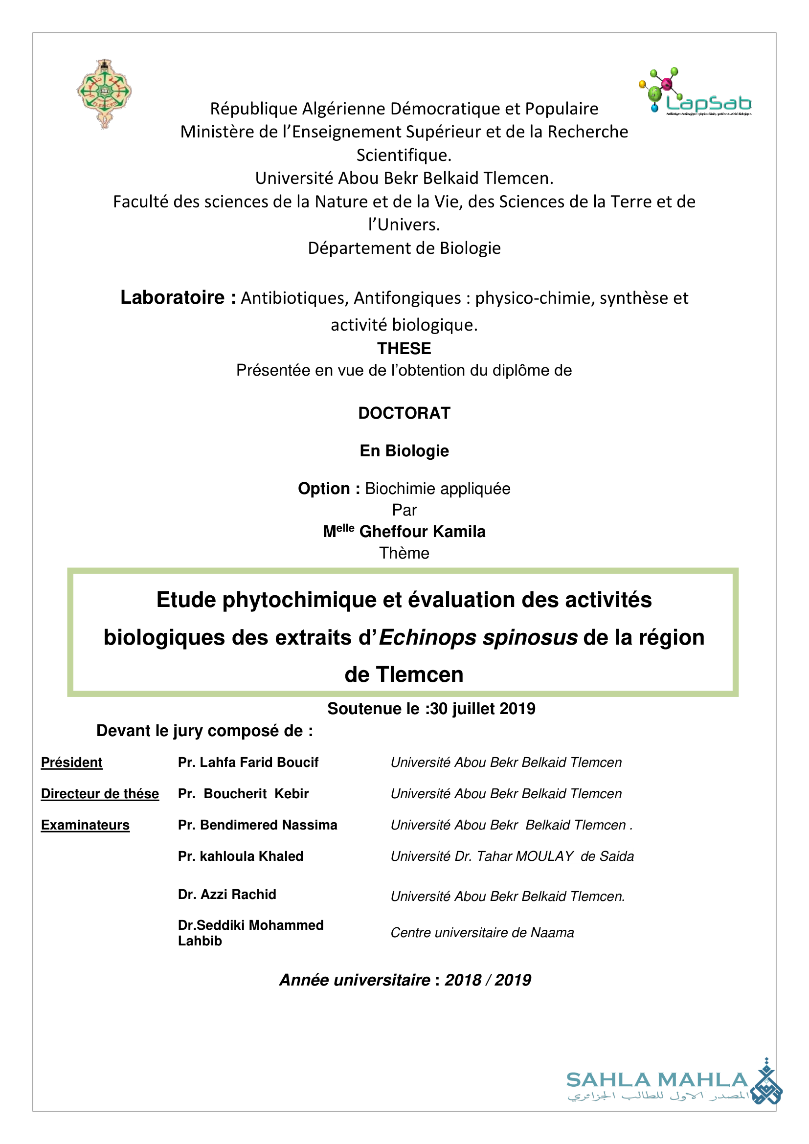 Etude phytochimique et évaluation des activités biologiques des extraits d'Echinops spinosus de la région de Tlemcen