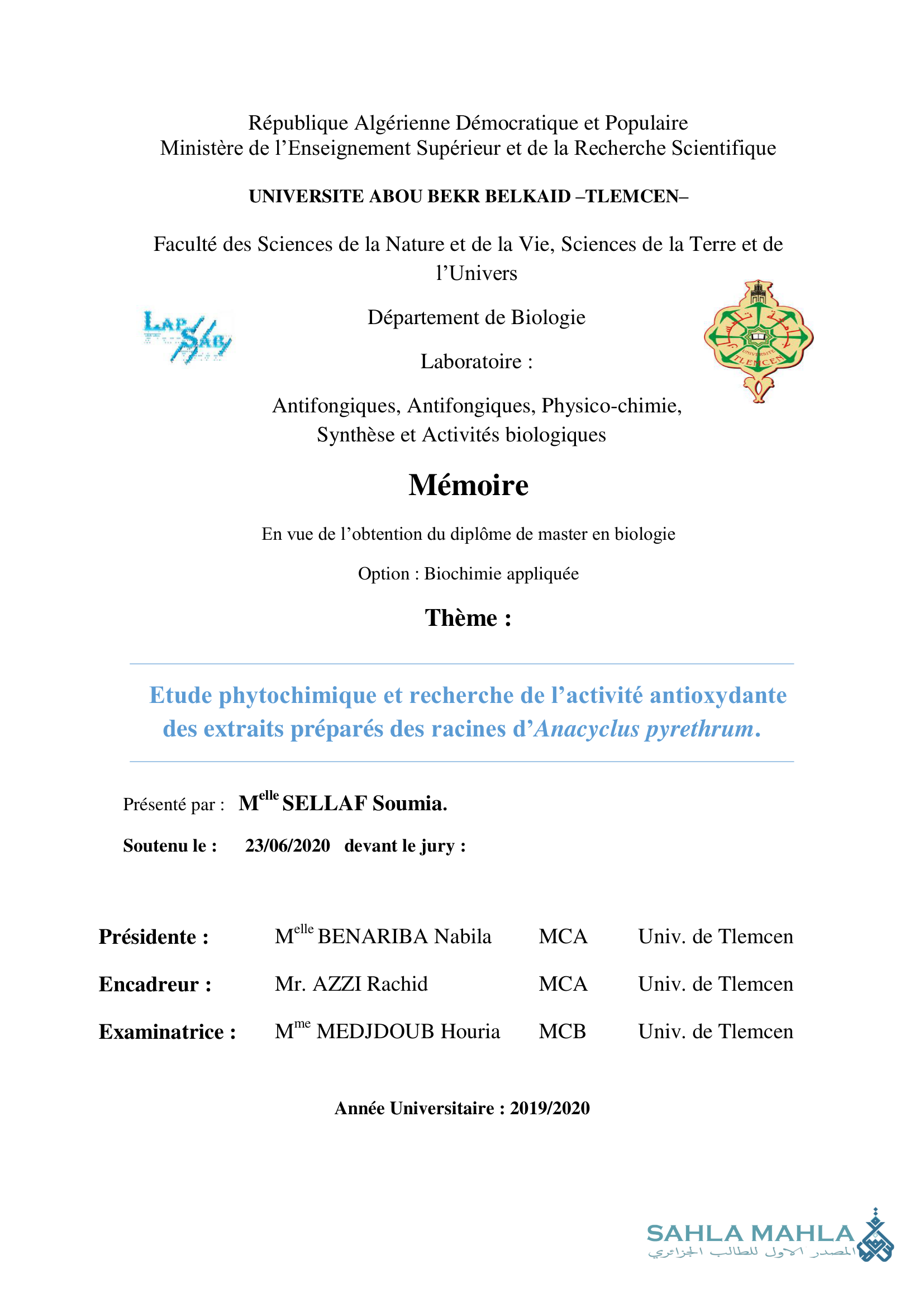 Etude phytochimique et recherche de l'activité antioxydante des extraits préparés des racines d'Anacyclus pyrethrum.