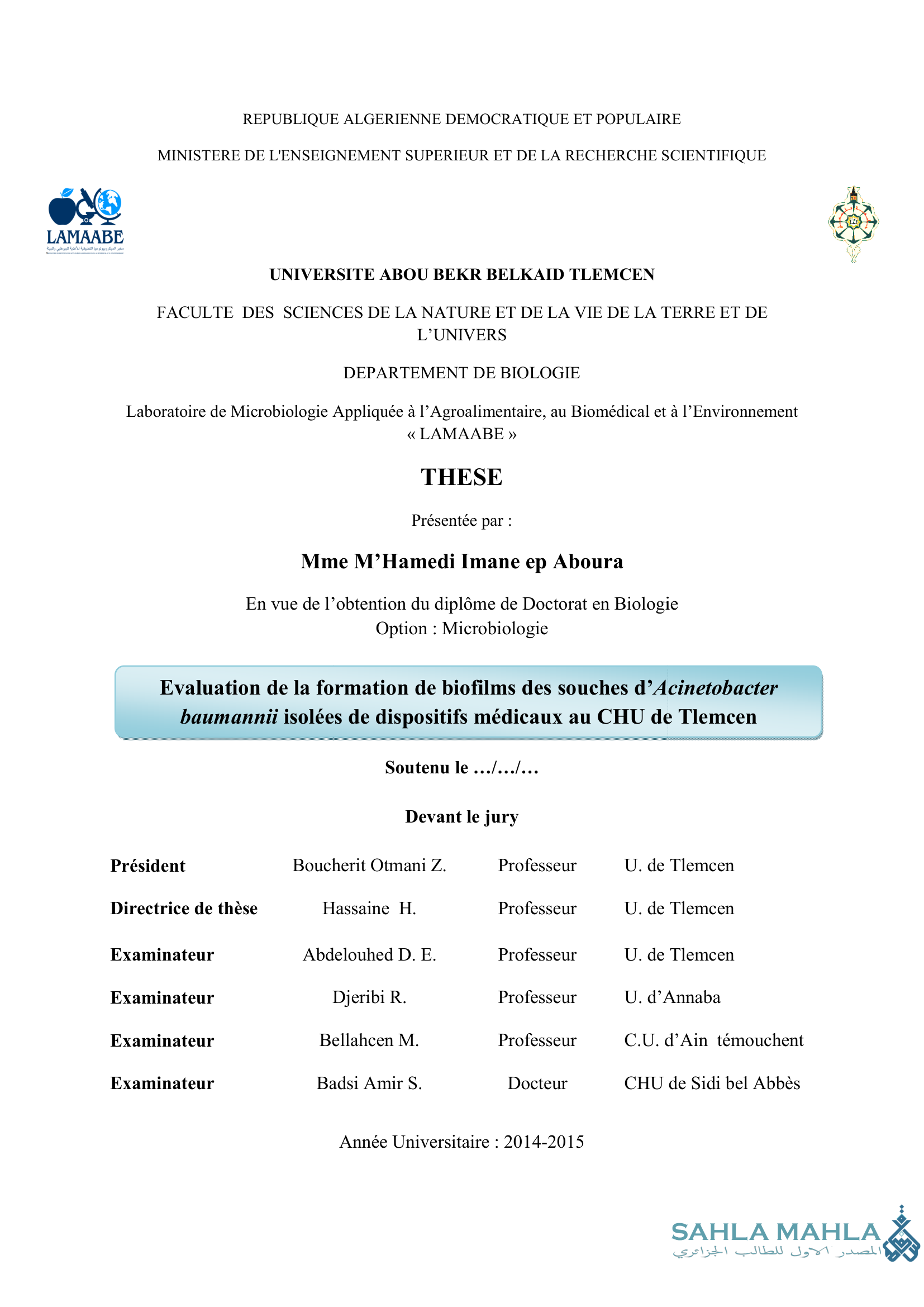 Evaluation de la formation de biofilms des souches d'Acinetobacter baumannii isolées de dispositifs médicaux au CHU de Tlemcen