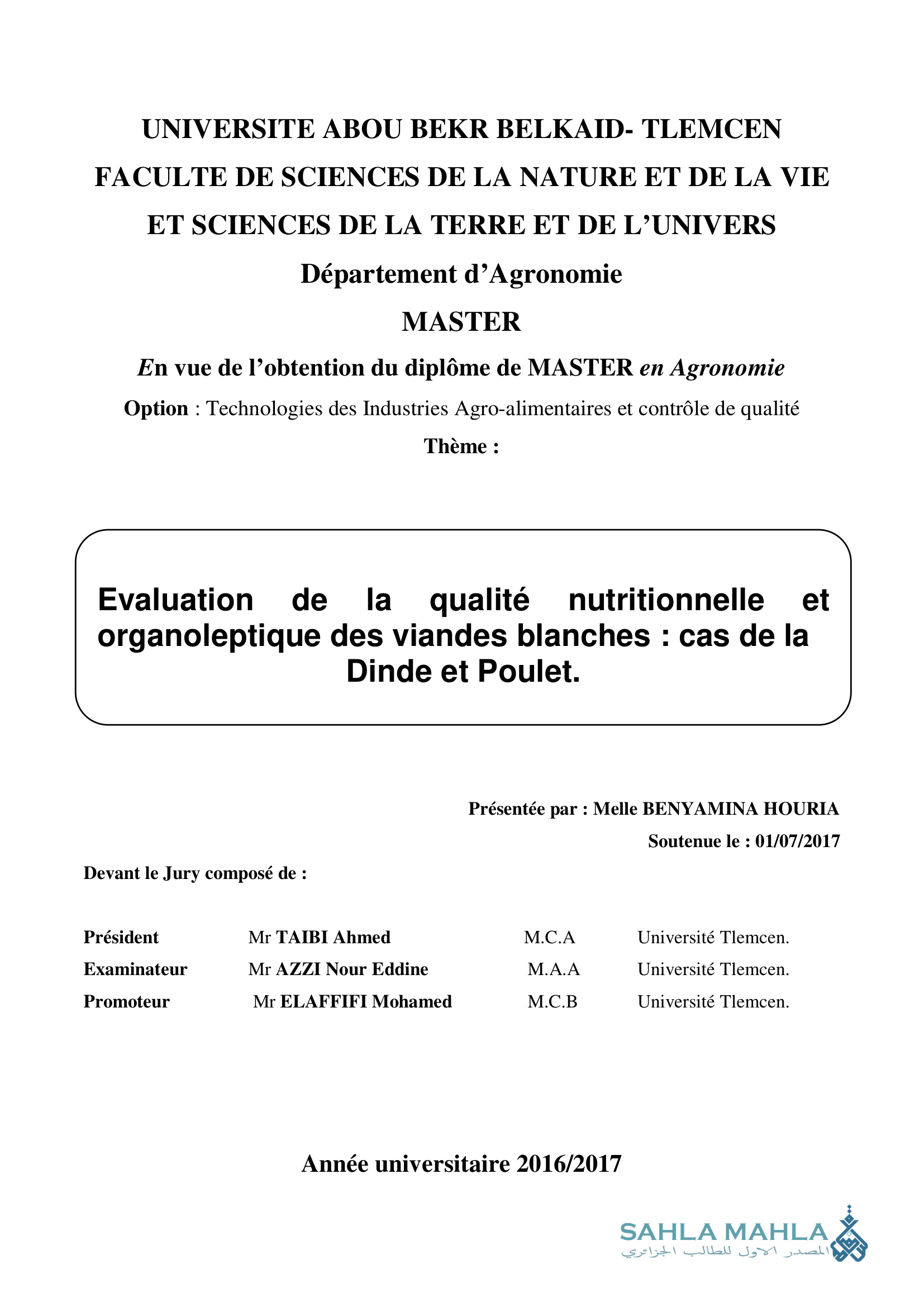 Evaluation de la qualité nutritionnelle organoleptique des viandes blanches : cas de la Dinde et Poulet.