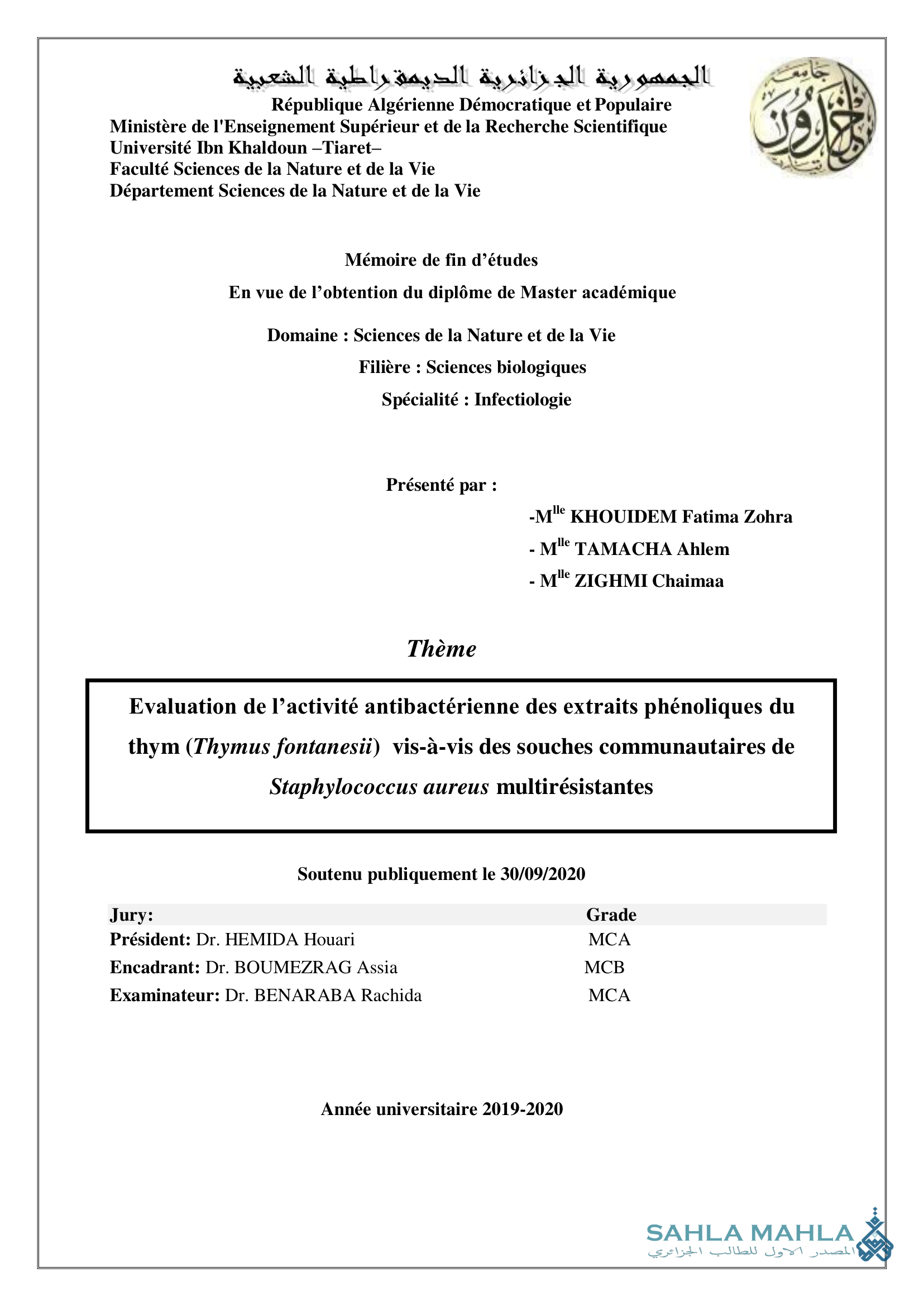 Evaluation de l'activité antibactérienne des extraits phénoliques du thym (Thymus fontanesii) vis-à-vis des souches communautaires de Staphylococcus aureus multirésistantes