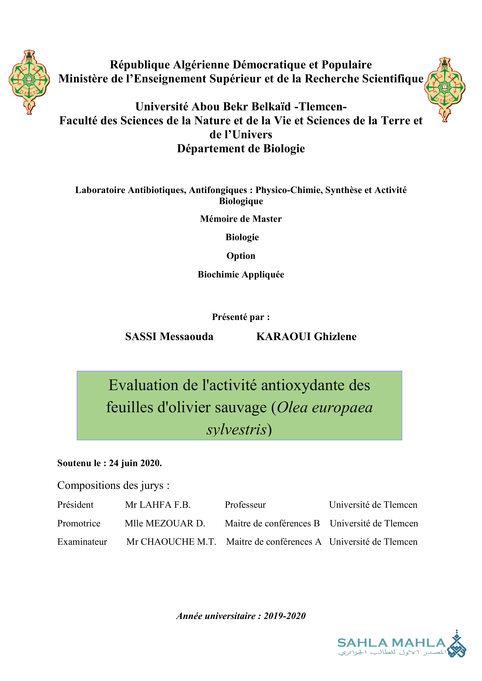 Evaluation de l'activité antioxydante des feuilles d'olivier sauvage (Olea europaea sylvestris)