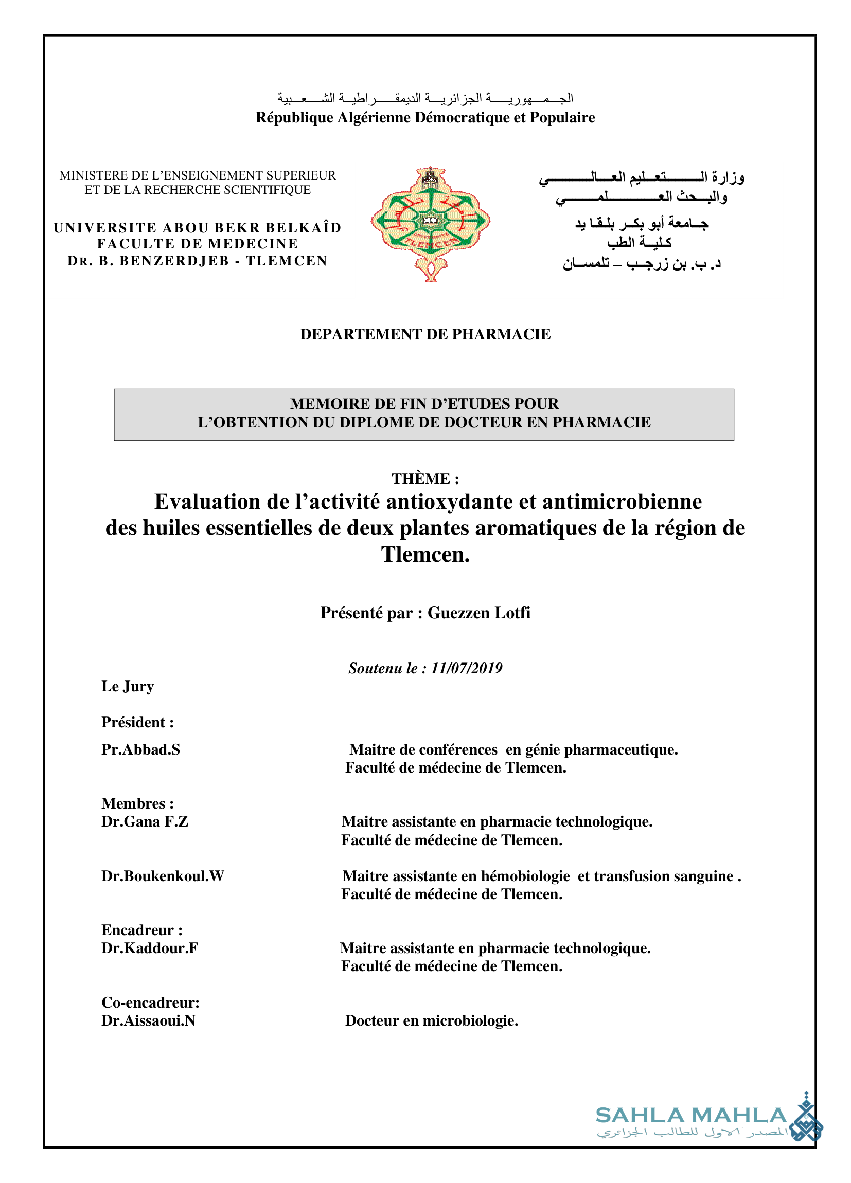 Evaluation de l'activité antioxydante et antimicrobienne des huiles essentielles de deux plantes aromatiques de la région de Tlemcen.