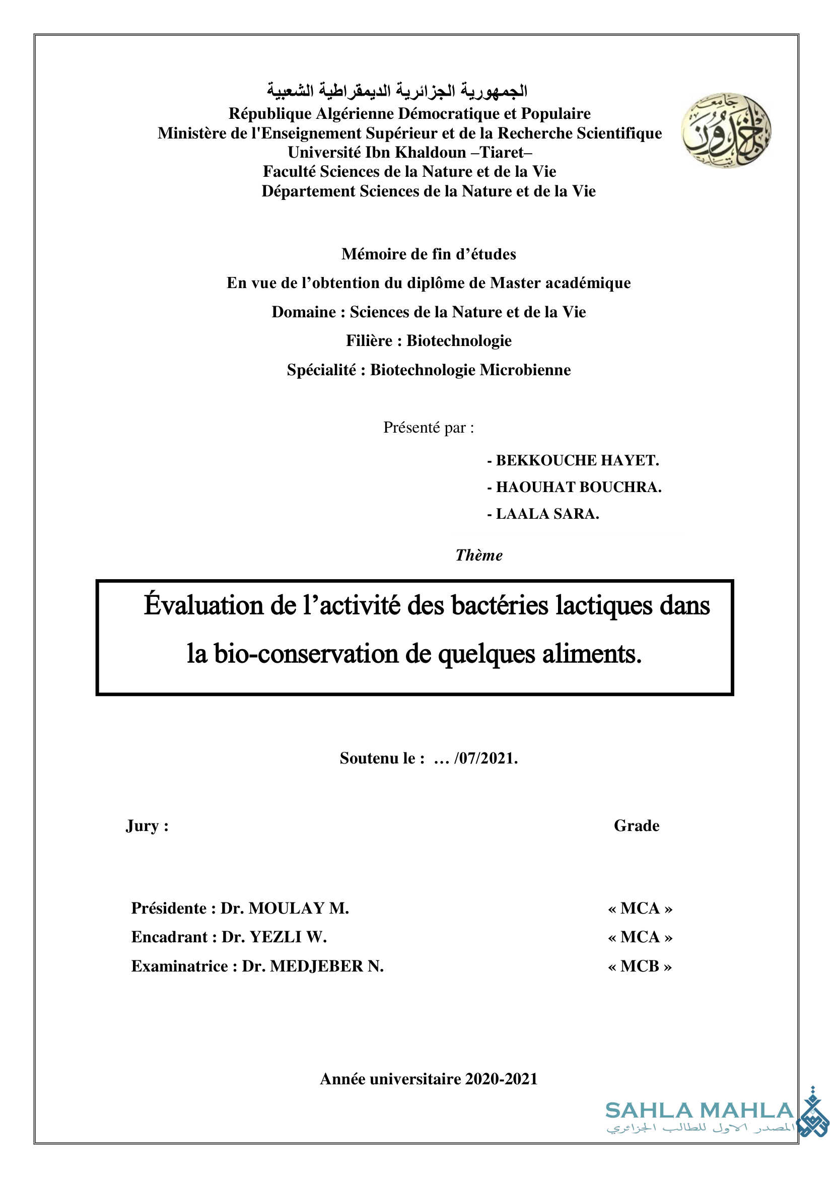 Évaluation de l'activité des bactéries lactiques dans la bio-conservation de quelques aliments.
