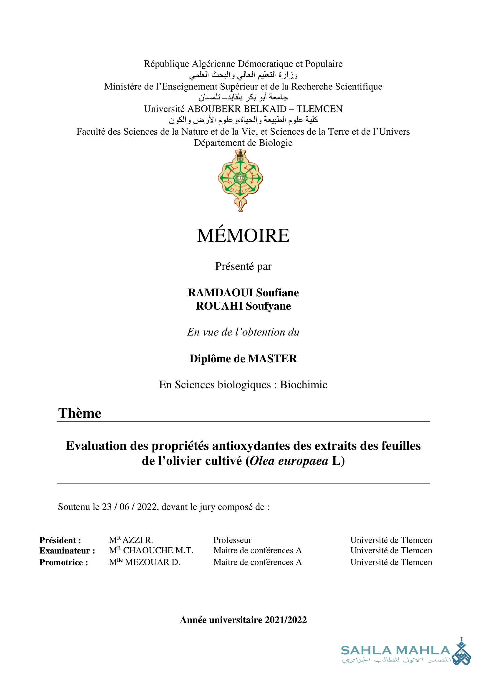 Evaluation des propriétés antioxydantes des extraits des feuilles de l'olivier cultivé (Olea europaea L)