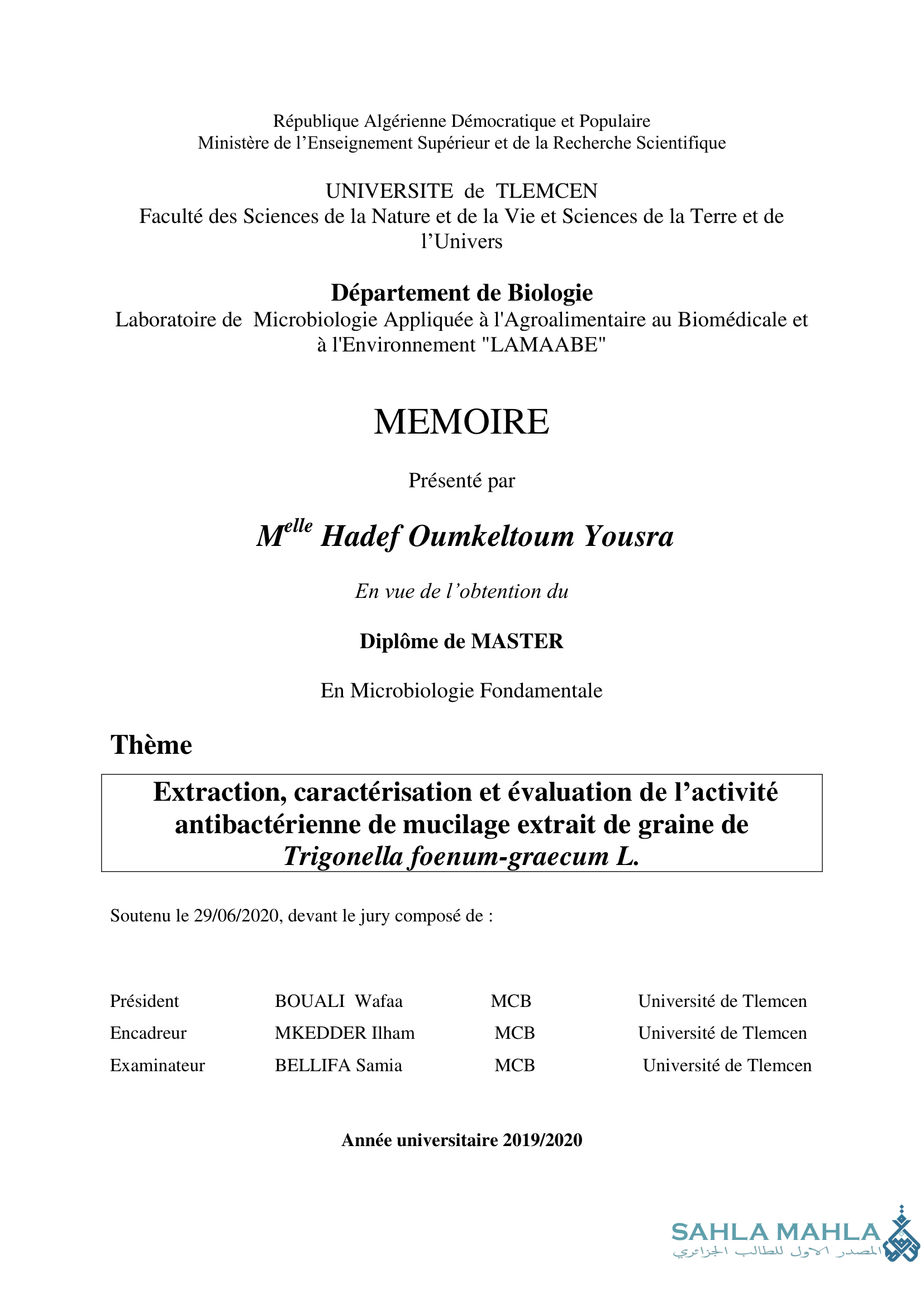Extraction, caractérisation et évaluation de l'activité antibactérienne de mucilage extrait de graine de Trigonella foenum-graecum L.