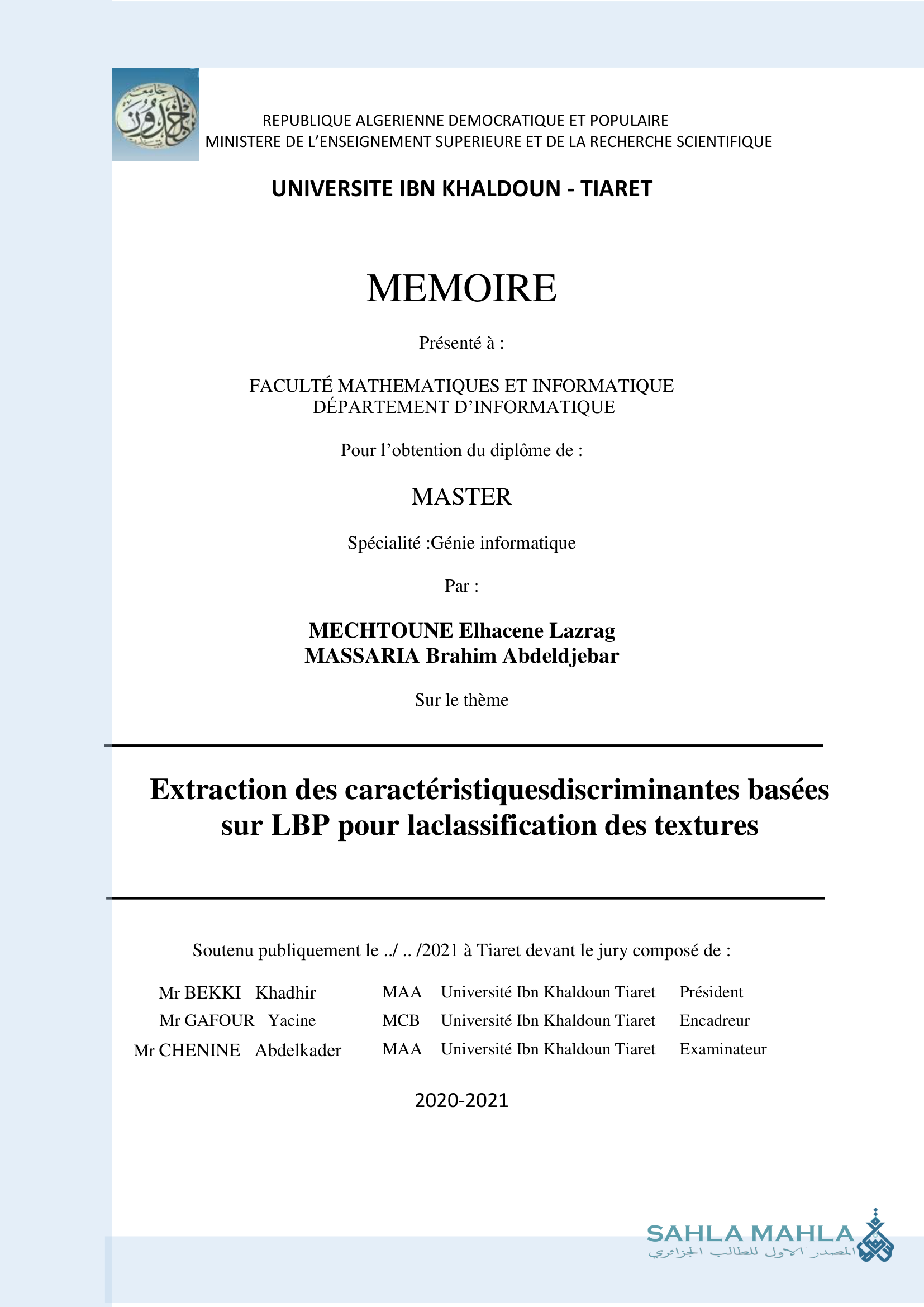 Extraction des caractéristiquesdiscriminantes basées sur LBP pour laclassification des textures