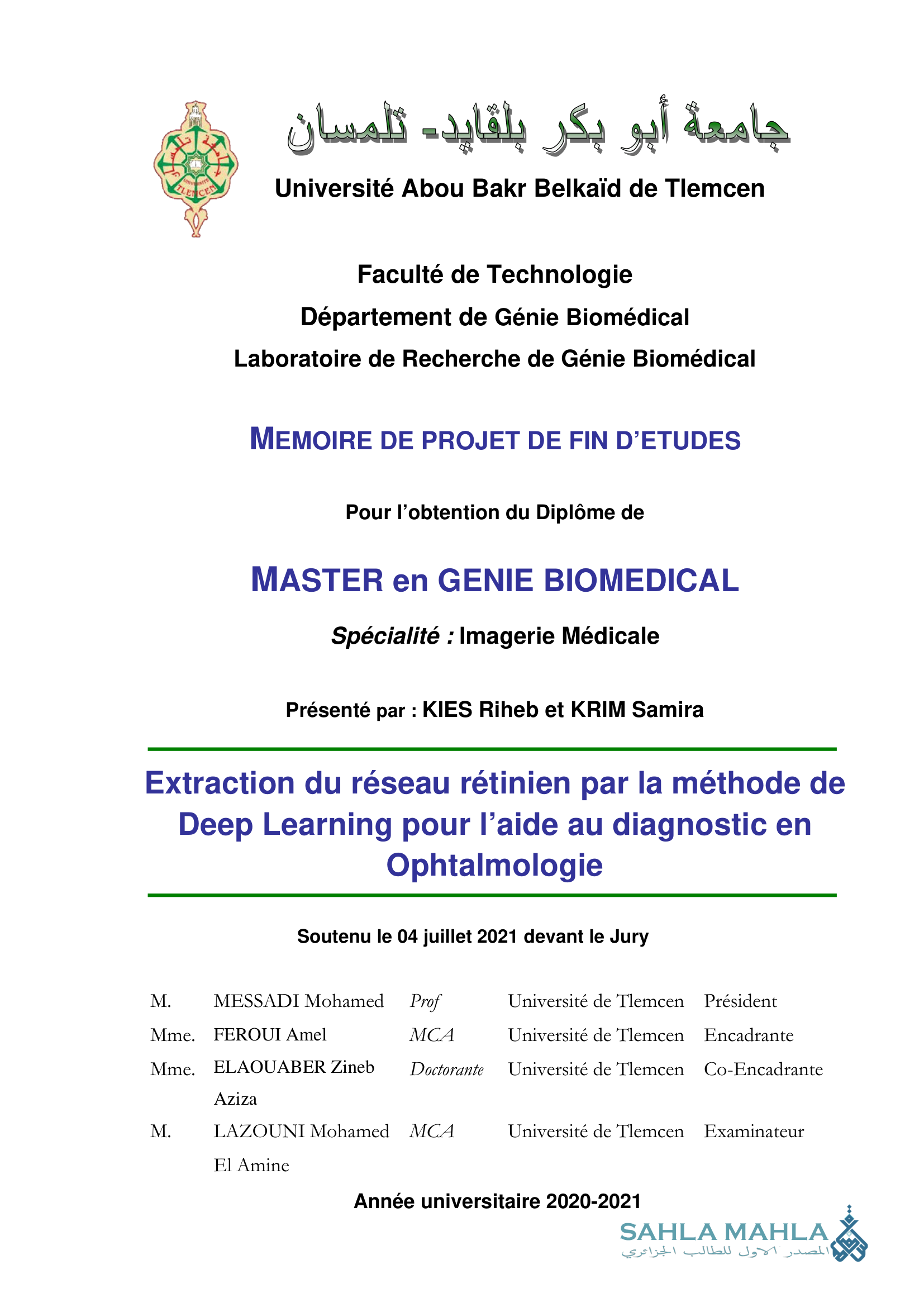 Extraction du réseau rétinien par la méthode de Deep Learning pour l'aide au diagnostic en Ophtalmologie