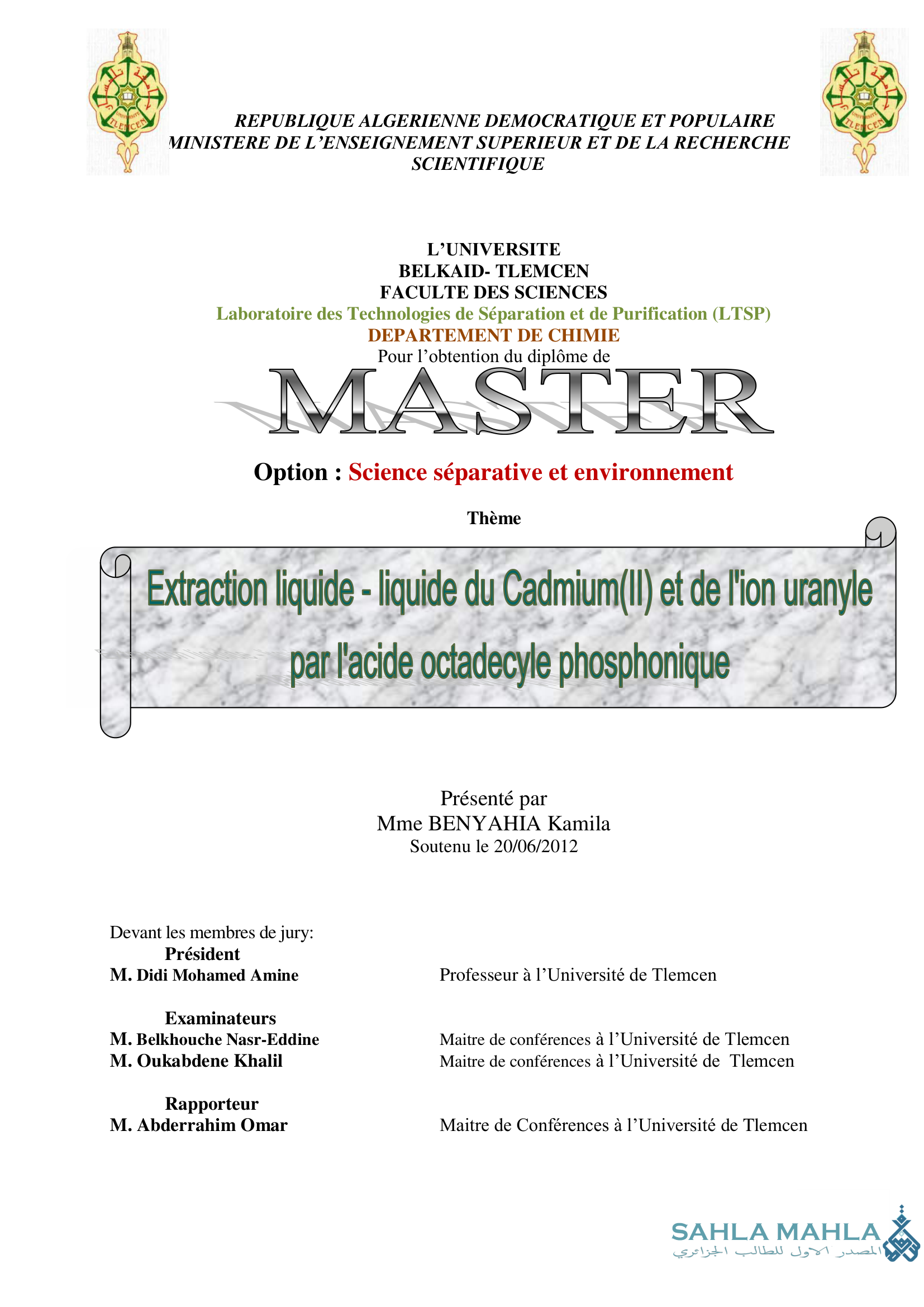 Extraction liquide-liquide du Cadmium(II) et de l'ion uranyle par l'acide octadecyle phosphonique