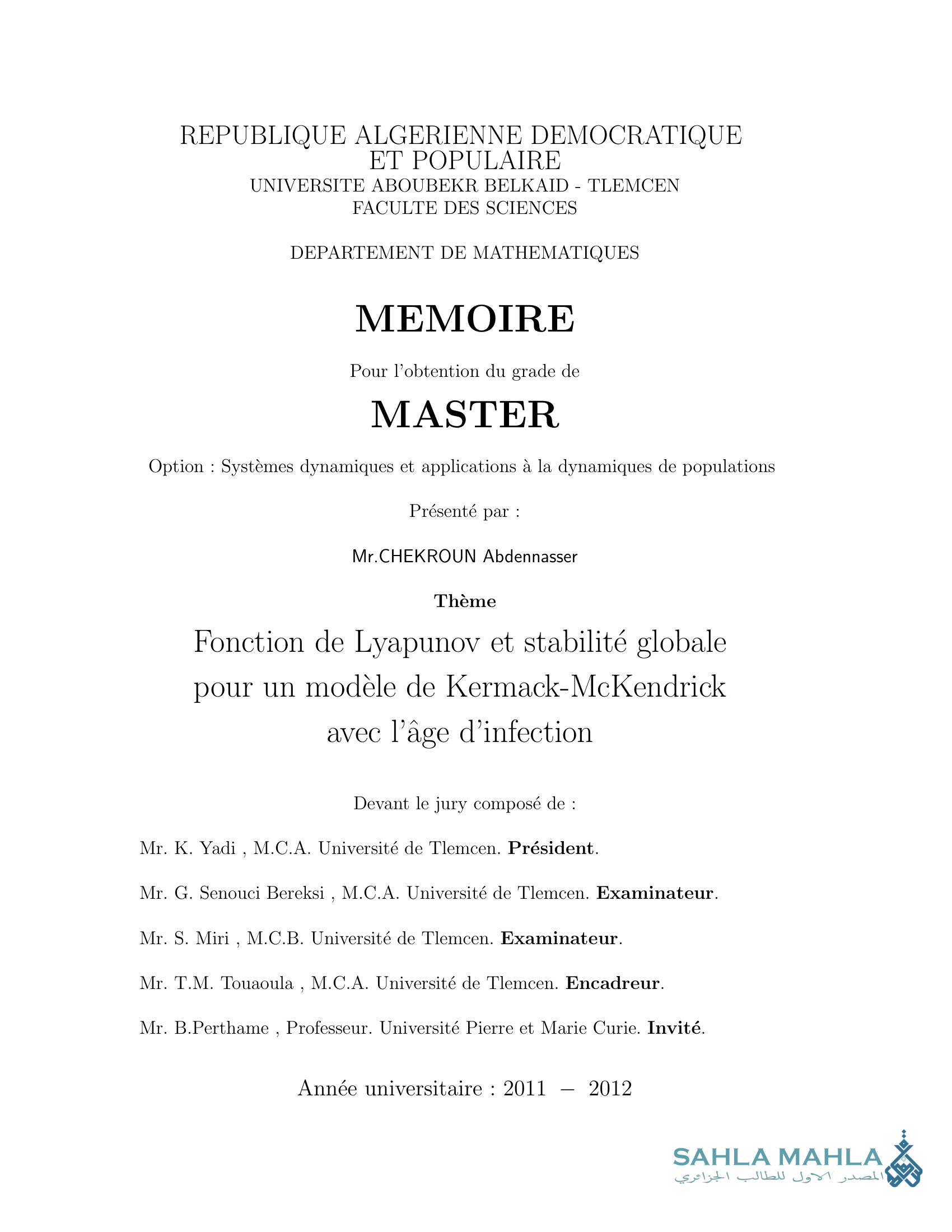 Fonction de Lyapunov et stabilité globale pour un modèle de Kermack-McKendrick avec l'âge d'infection