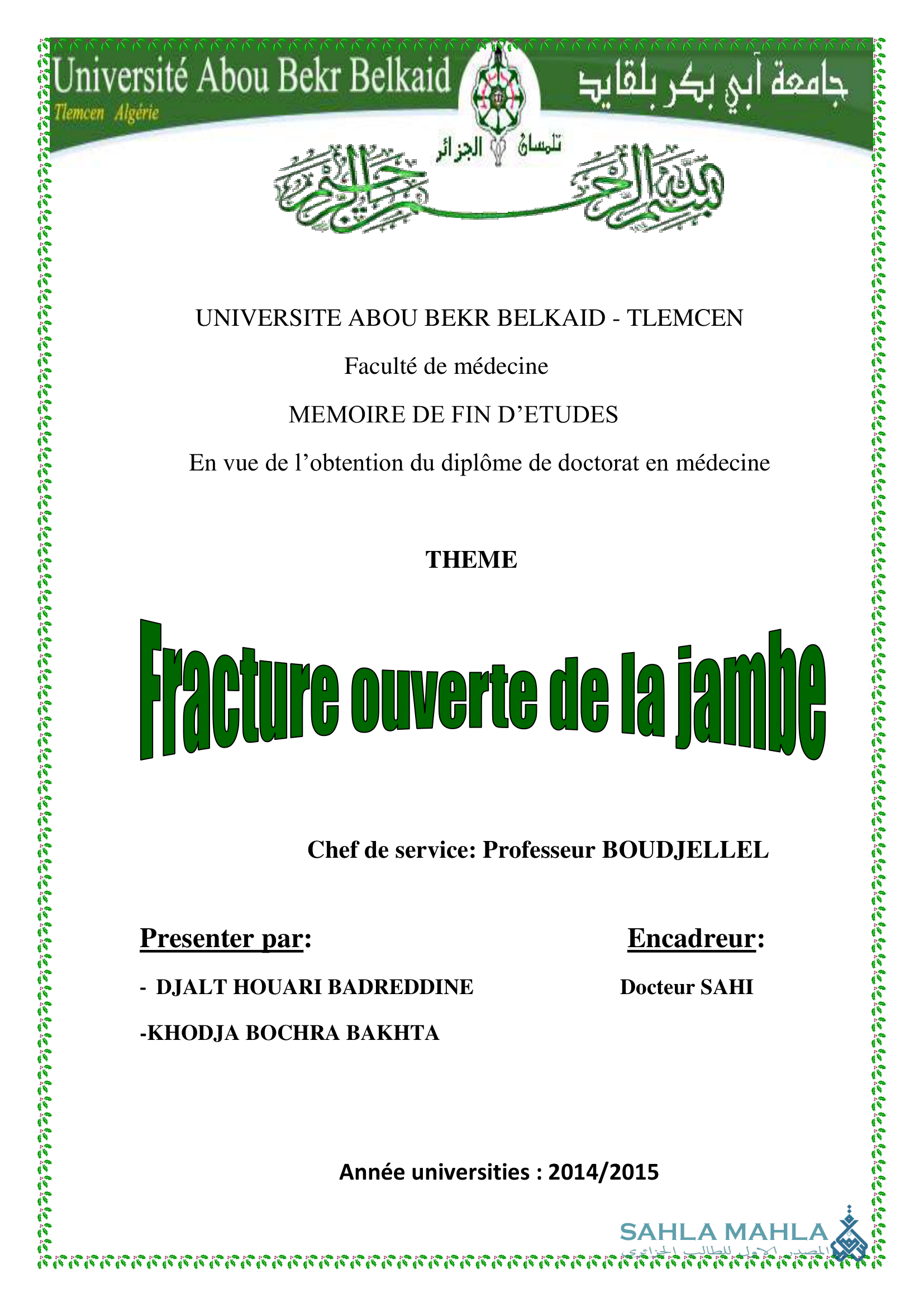 Fracture ouverte de la jambe