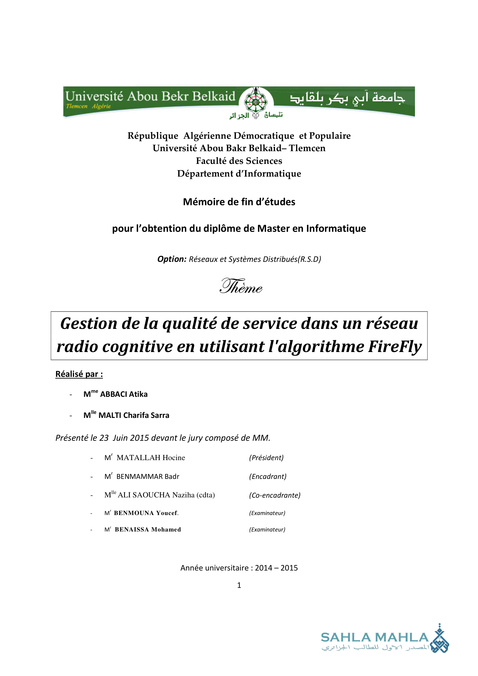 Gestion de la qualité de service dans un réseau radio cognitive en utilisant l'algorithme FireFly