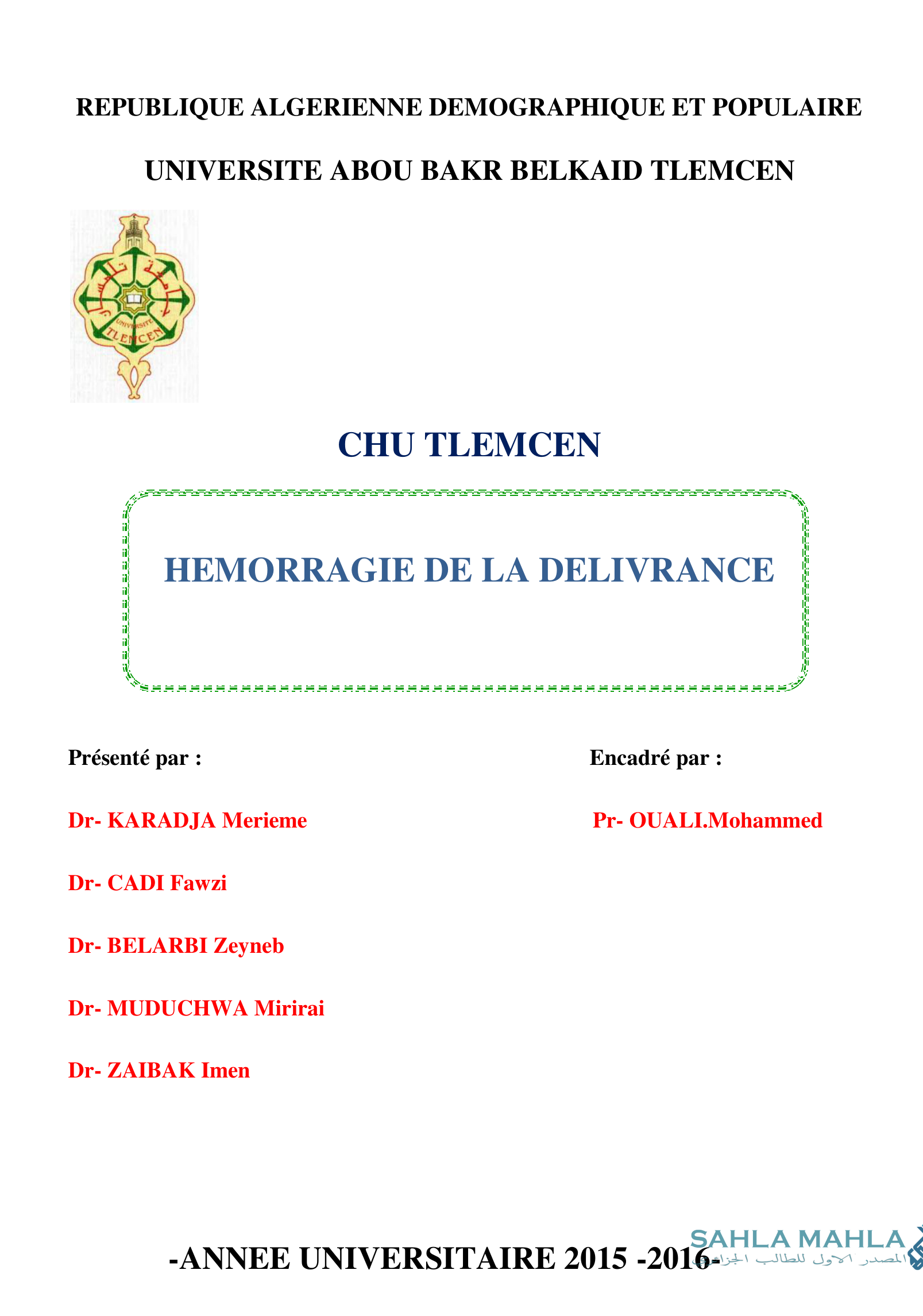 HEMORRAGIE DE LA DELIVRANCE