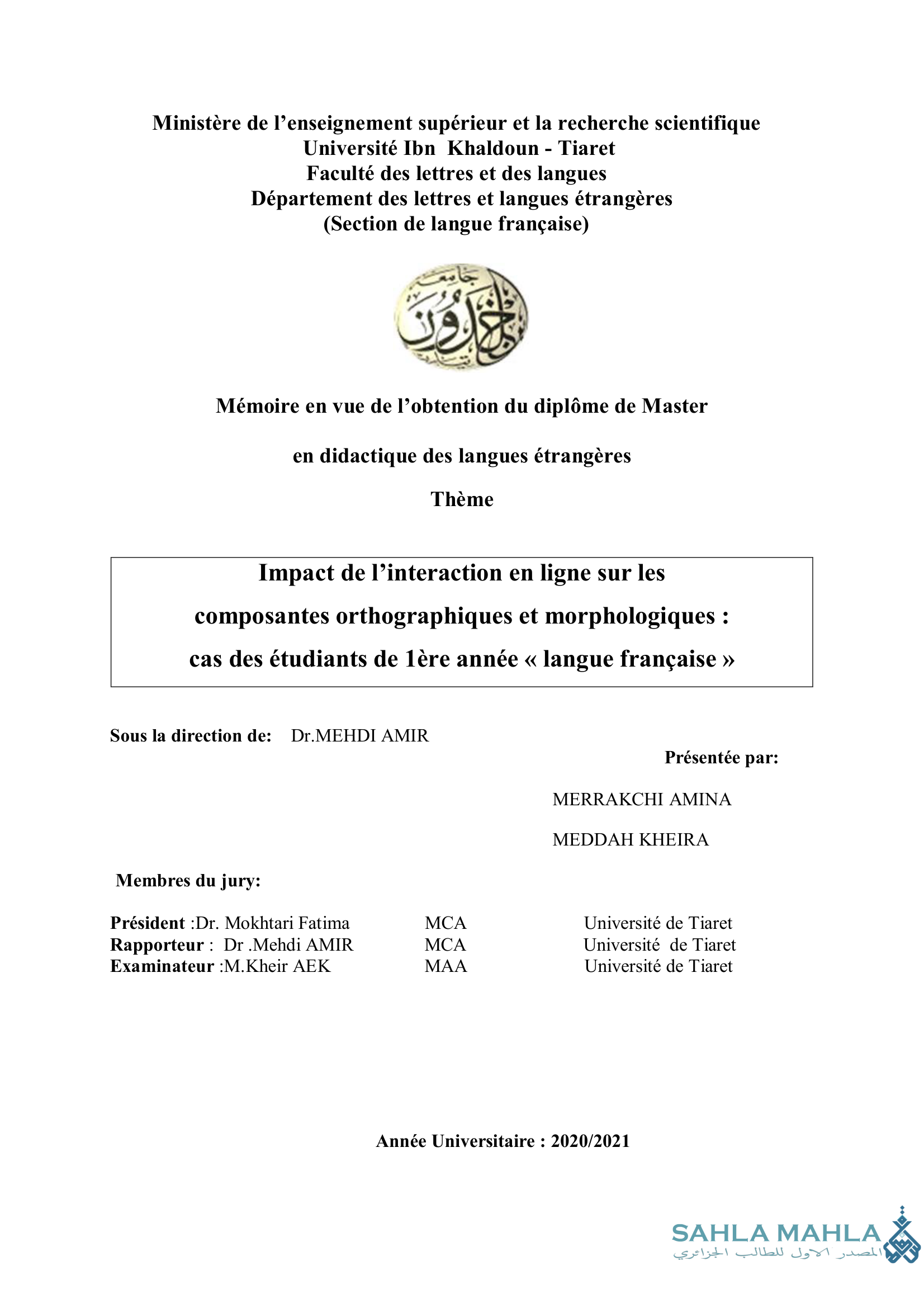 Impact de l'interaction en ligne sur les composantes orthographiques et morphologiques : cas des étudiants de 1ère année « langue française »