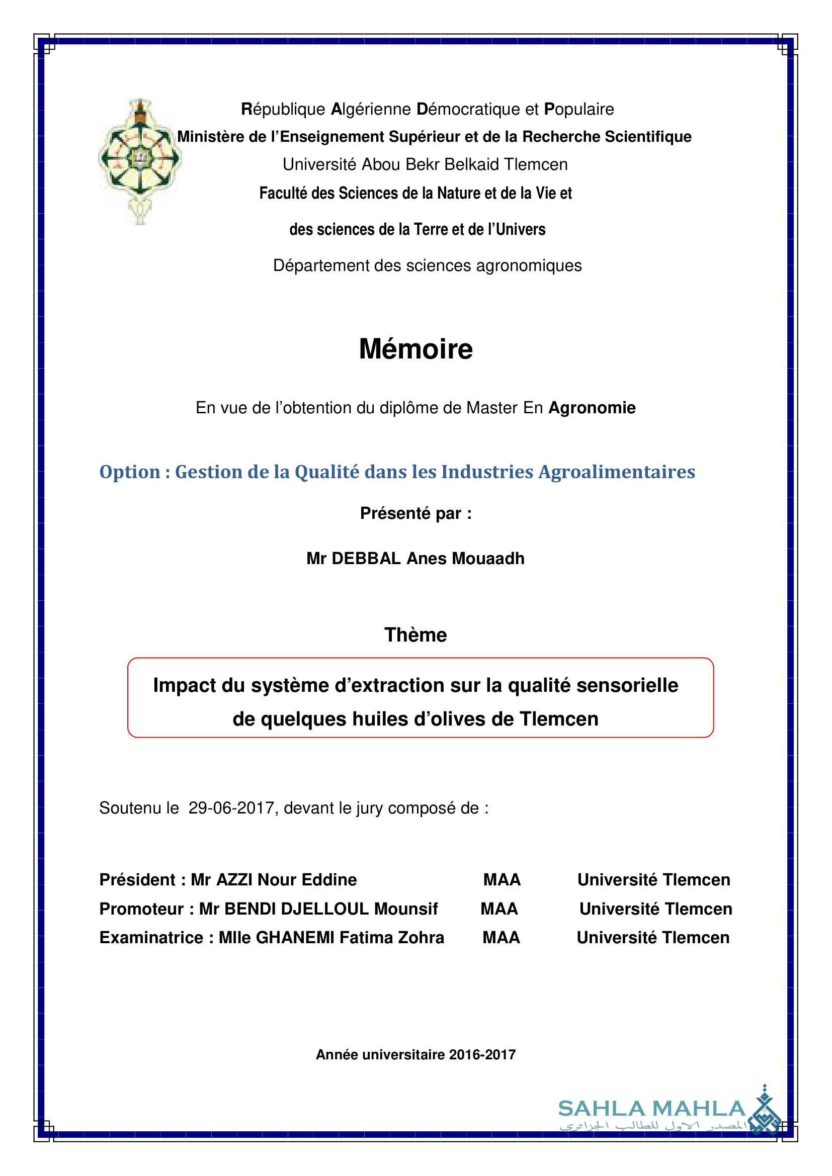 Impact du système d'extraction sur la qualité sensorielle de quelques huiles d'olives de Tlemcen