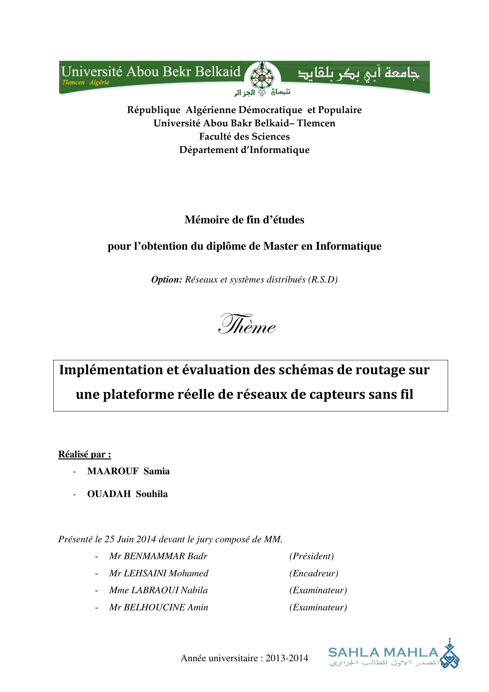 Implémentation et évaluation des schémas de routage sur une plateforme réelle de réseaux de capteurs sans fil