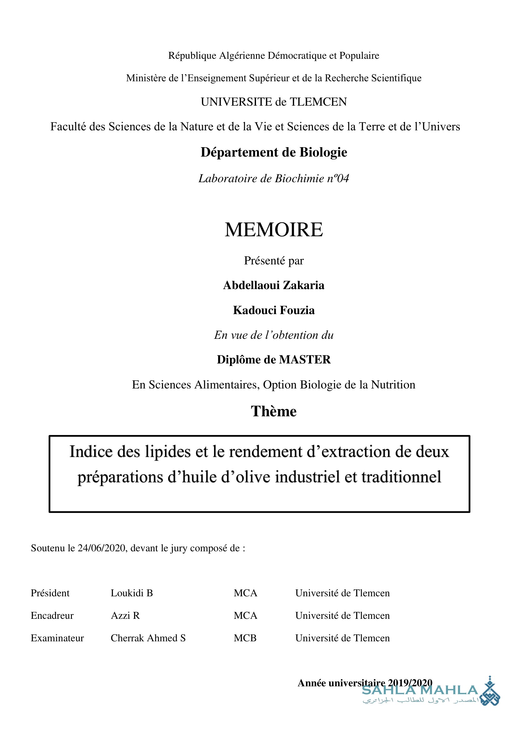Indice des lipides et le rendement d'extraction de deux préparations d'huile d'olive industriel et traditionnel