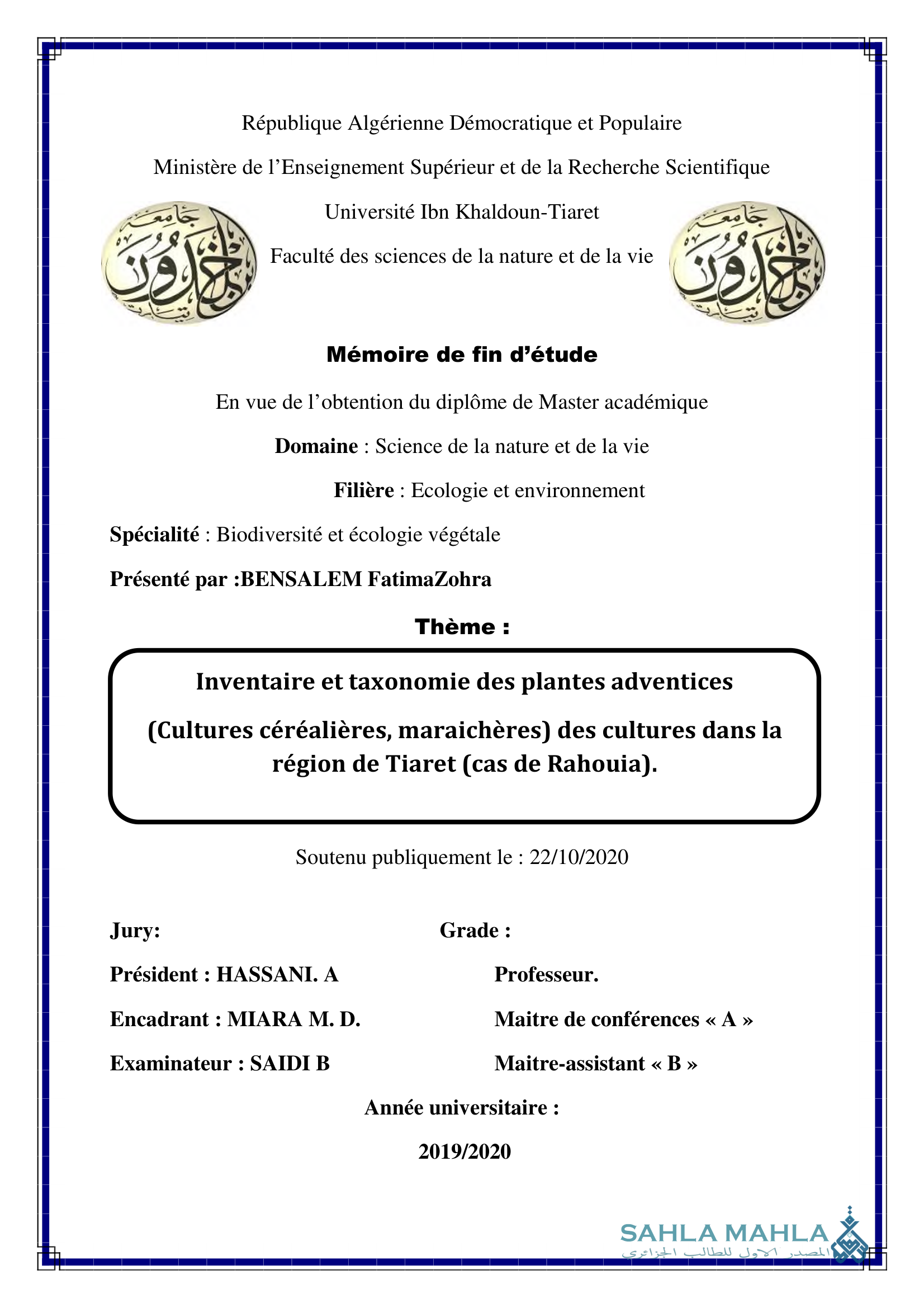 Inventaire et taxonomie des plantes adventices (Cultures céréalières, maraichères) des cultures dans la région de Tiaret (cas de Rahouia).