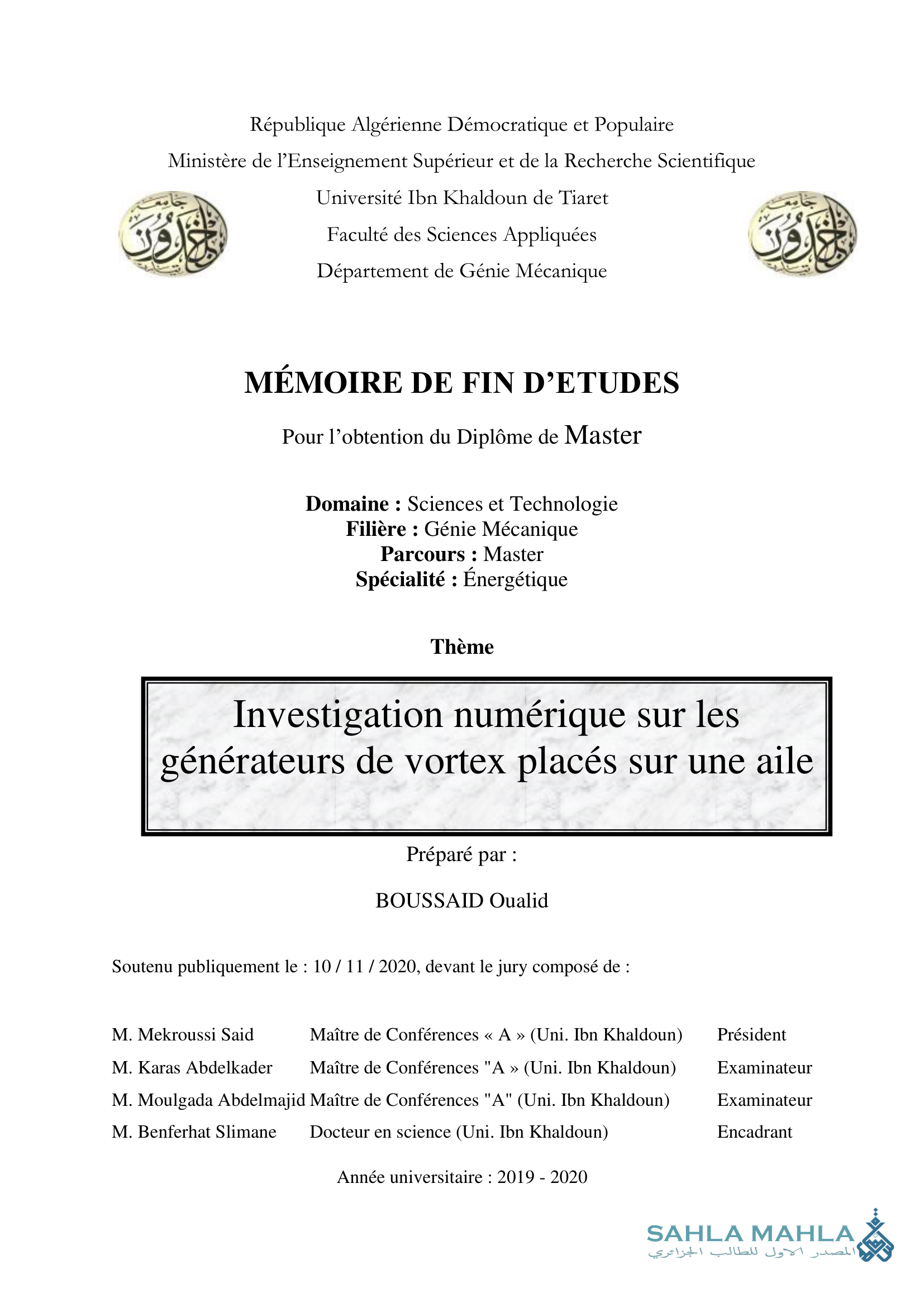 Investigation numérique sur les générateurs de vortex placés sur une aile