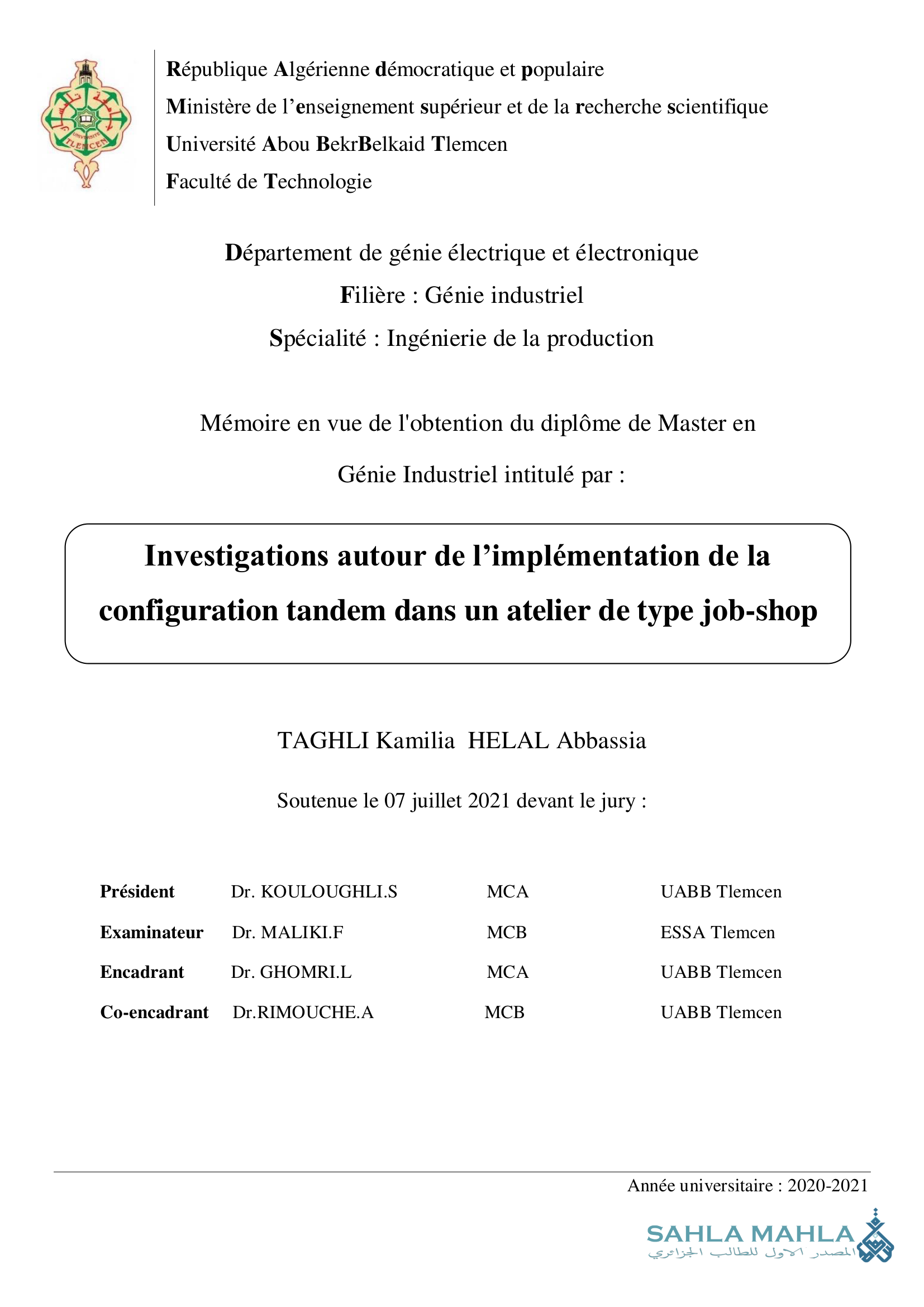 Investigations autour de l'implémentation de la configuration tandem dans un atelier de type job-shop