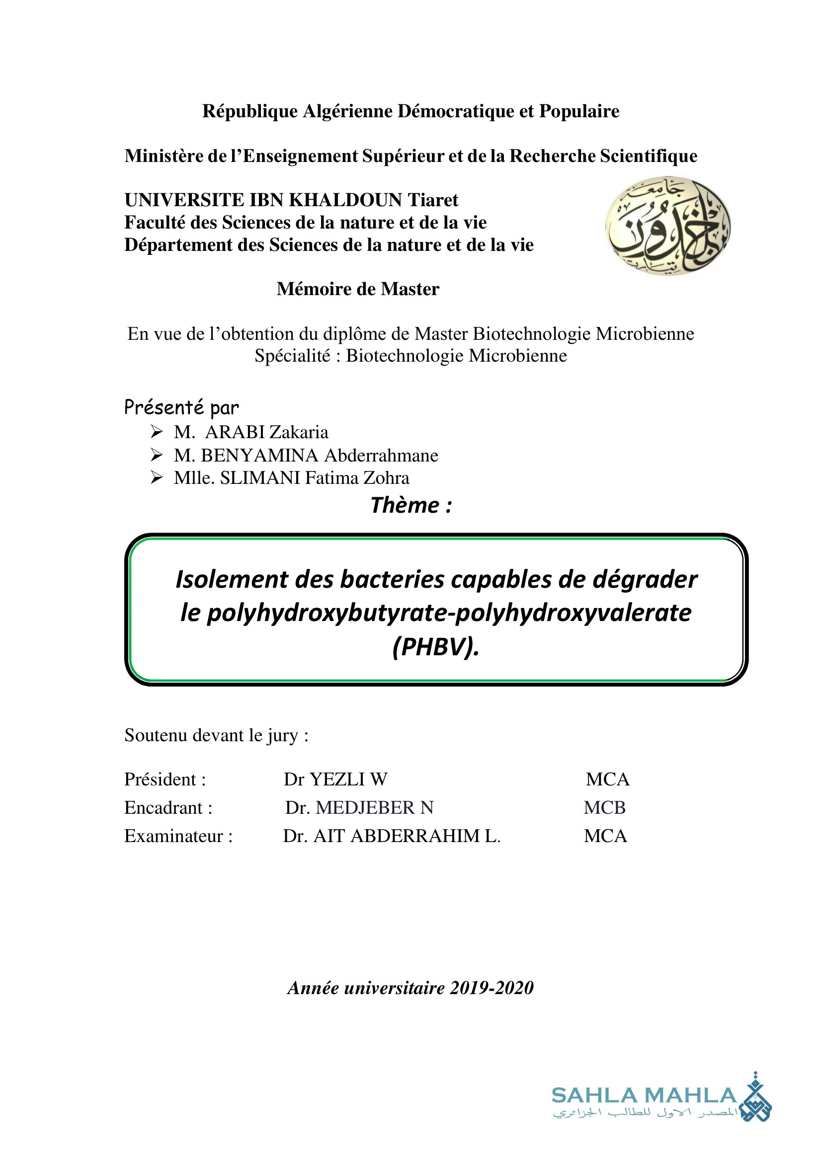 Isolement des bacteries capables de dégrader le polyhydroxybutyrate - polyhydroxyvalerate (PHBV).