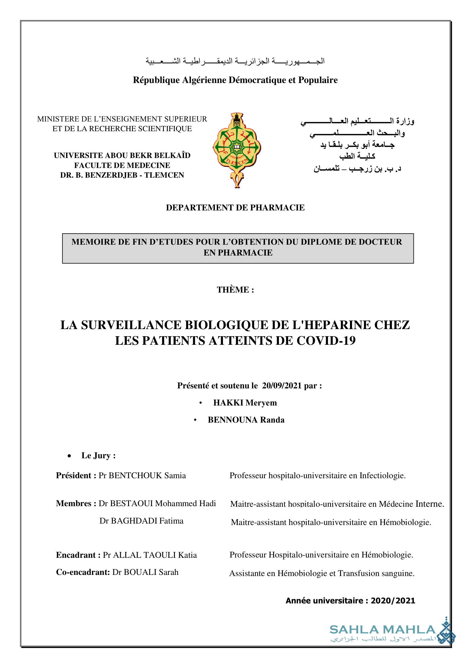 LA SURVEILLANCE BIOLOGIQUE DE L'HEPARINE CHEZ LES PATIENTS ATTEINTS DE COVID-19