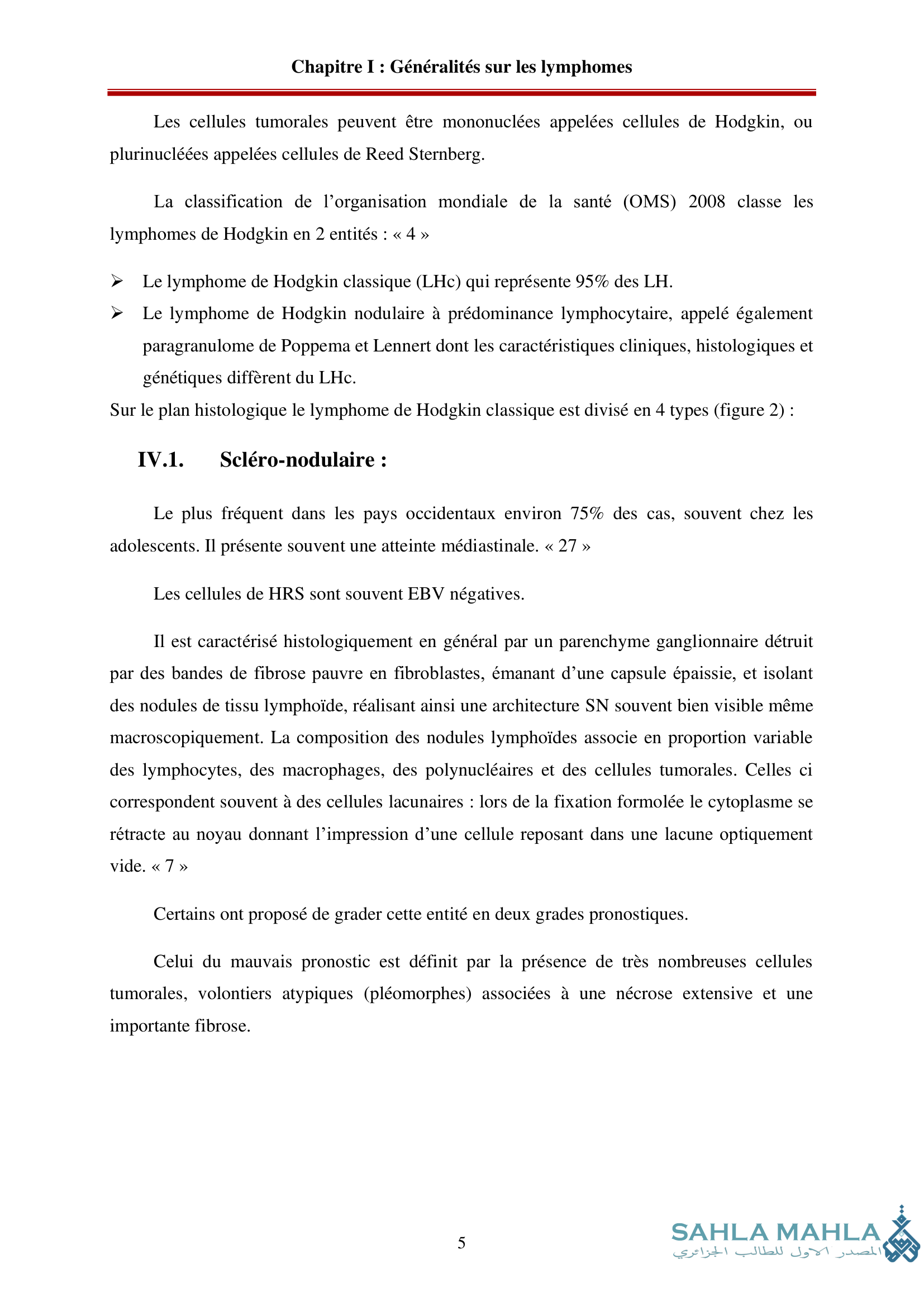 LES CRITERES PRONOSTIQUES DU LYMPHOME DE HODGKIN ET LEUR IMPACT SUR L'EVOLUTION DE LA MALADIE