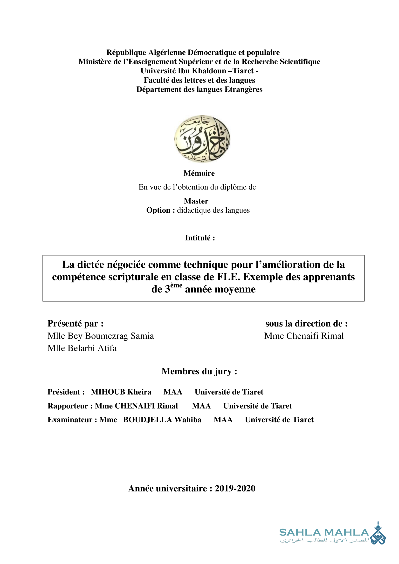 La dictée négociée comme technique pour l'amélioration de la compétence scripturale en classe de FLE. Exemple des apprenants de 3ème année moyenne