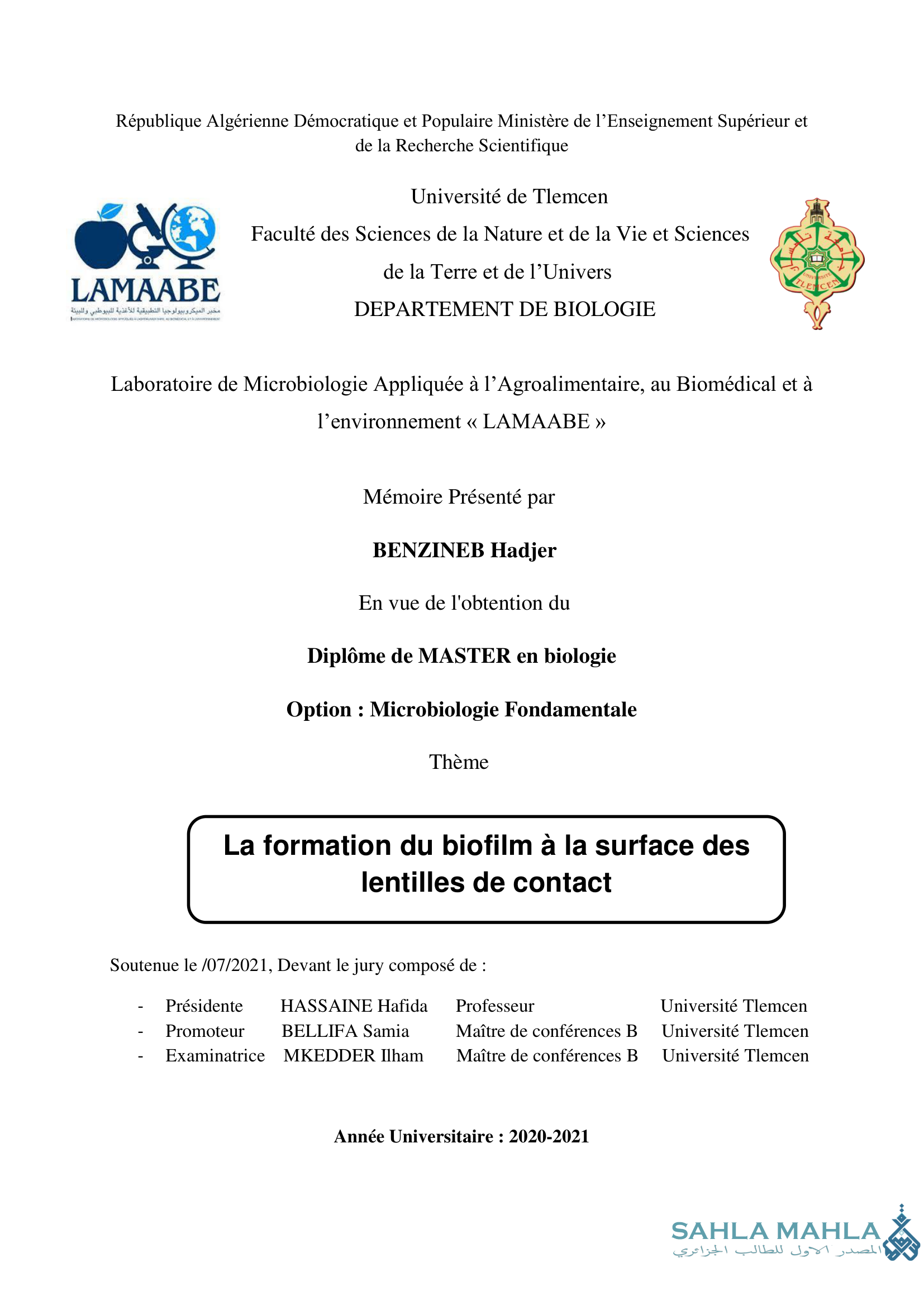 La formation du biofilm à la surface des lentilles de contact