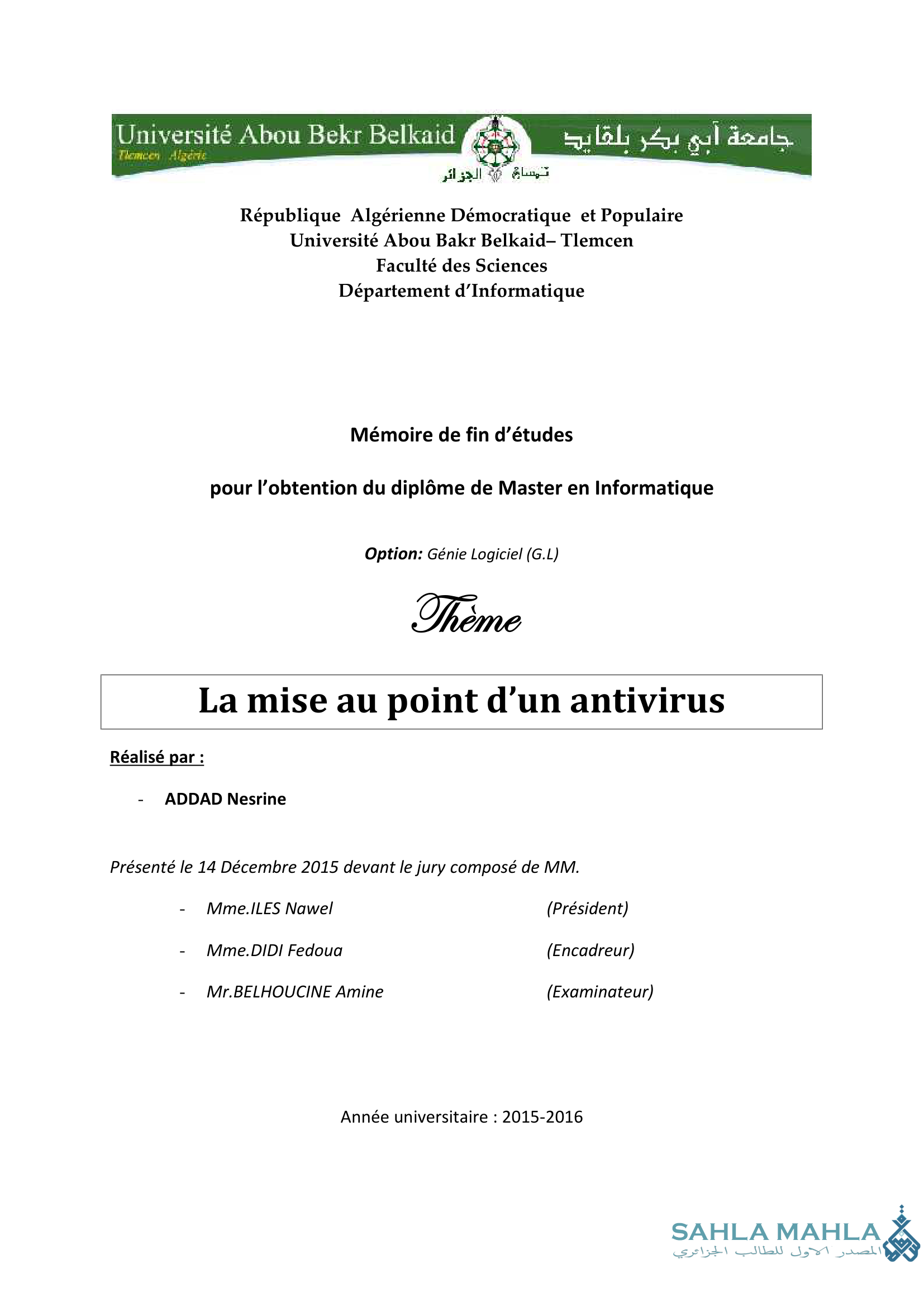 La mise au point d'un antivirus