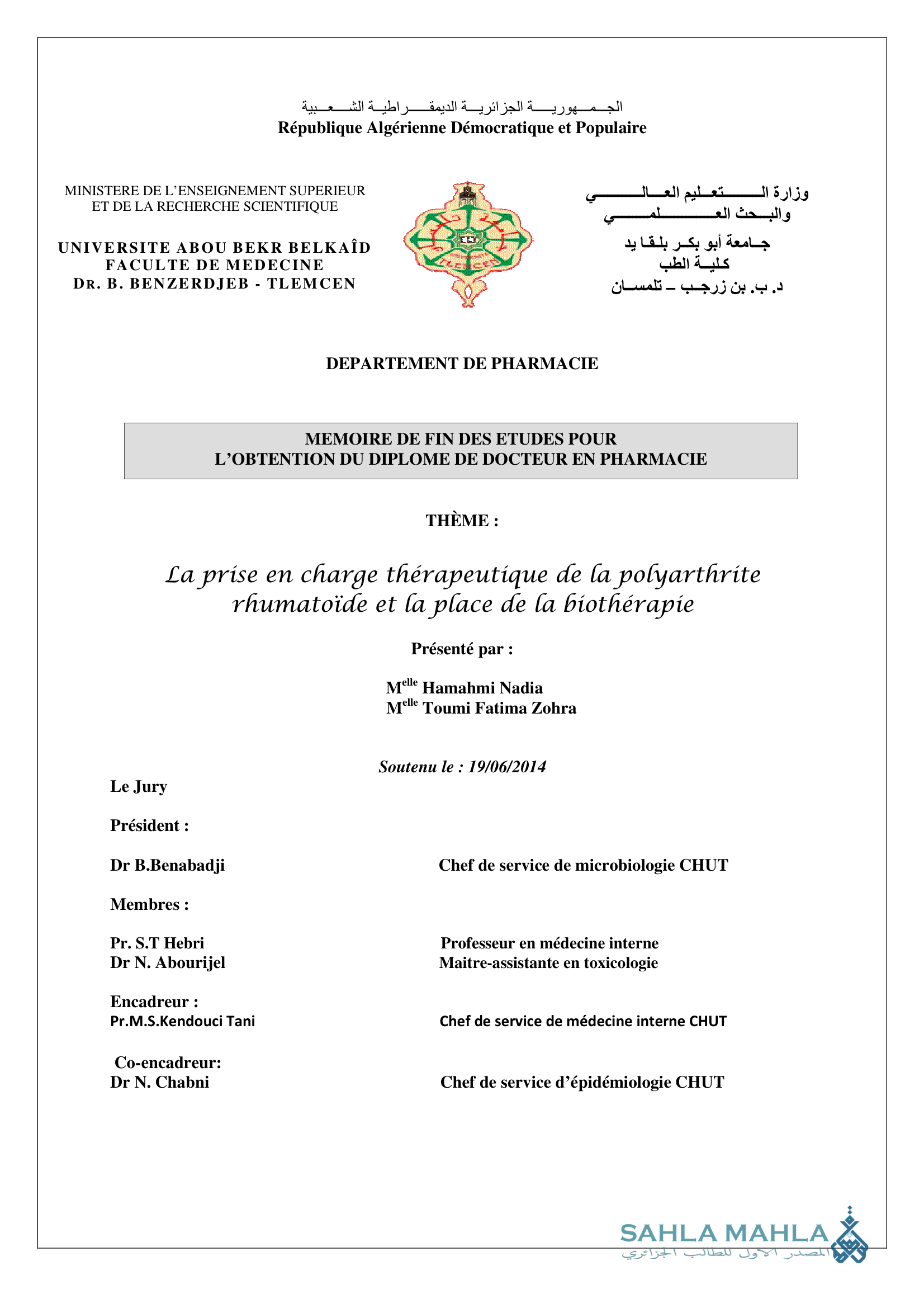 La prise en charge thérapeutique de la polyarthrite rhumatoïde et la place de la biothérapie