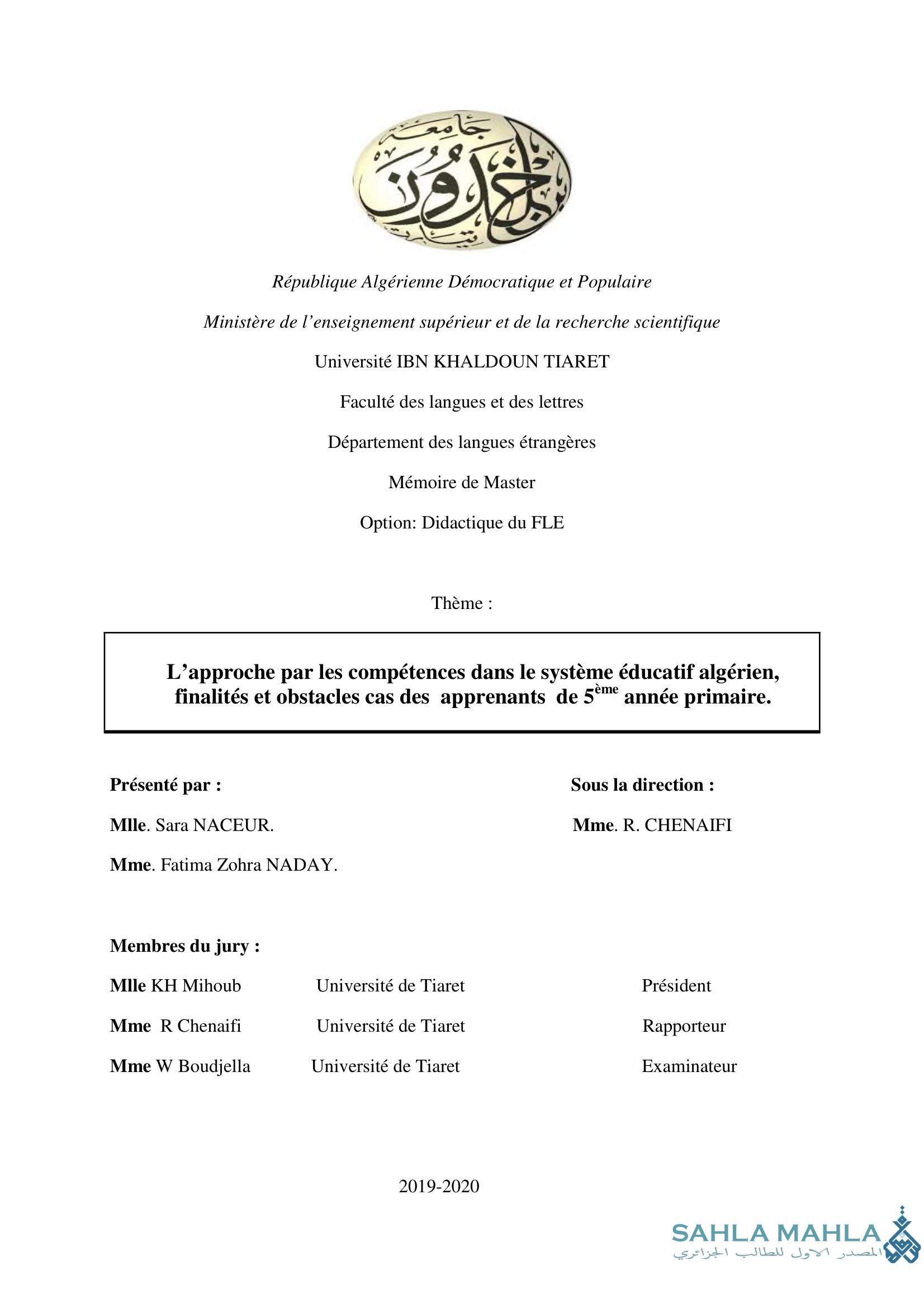 L'approche par les compétences dans le système éducatif algérien, finalités et obstacles cas des apprenants de 5ème année primaire.