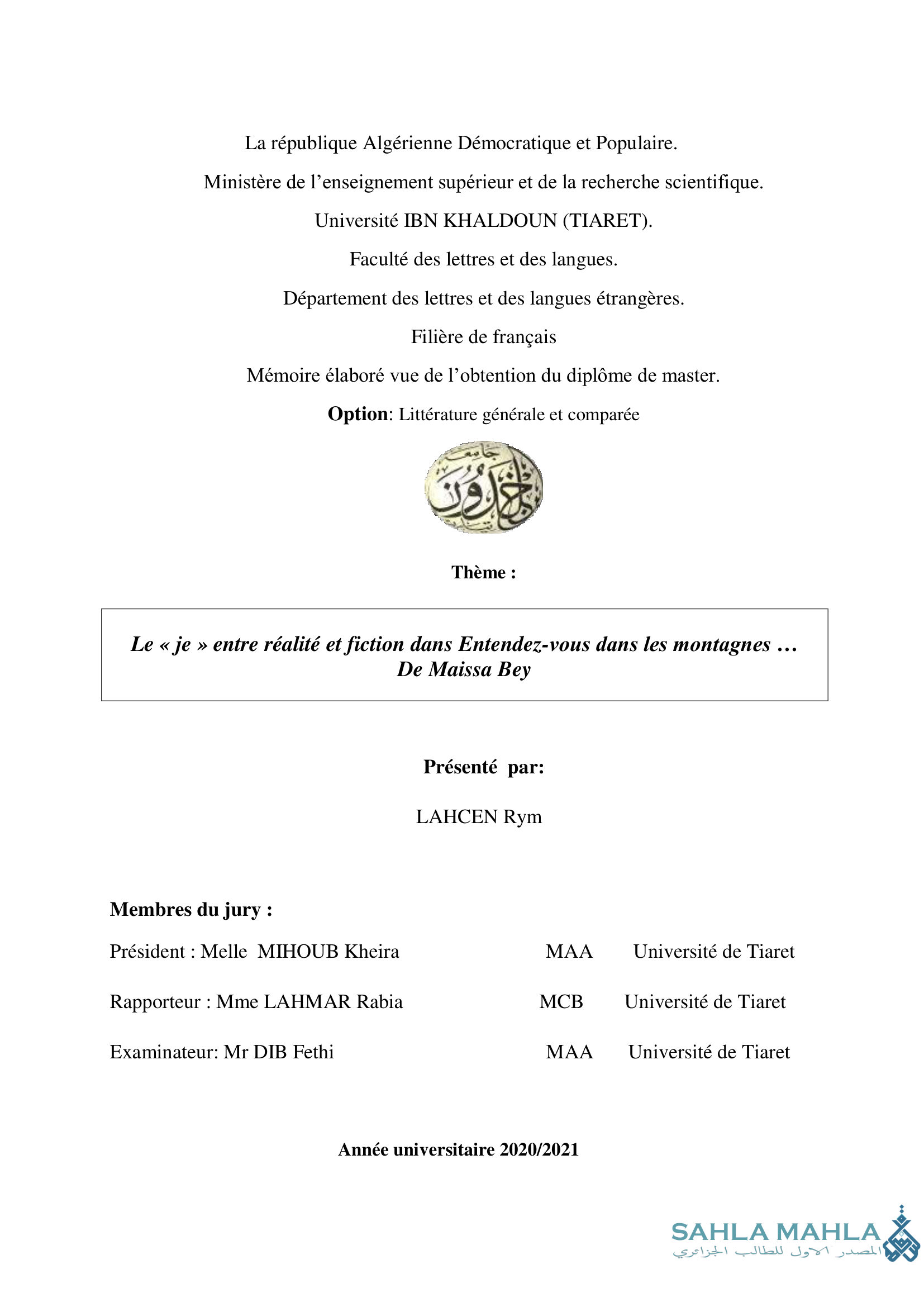 Le « je » entre réalité et fiction dans Entendez-vous dans les montagnes De Maissa Bey