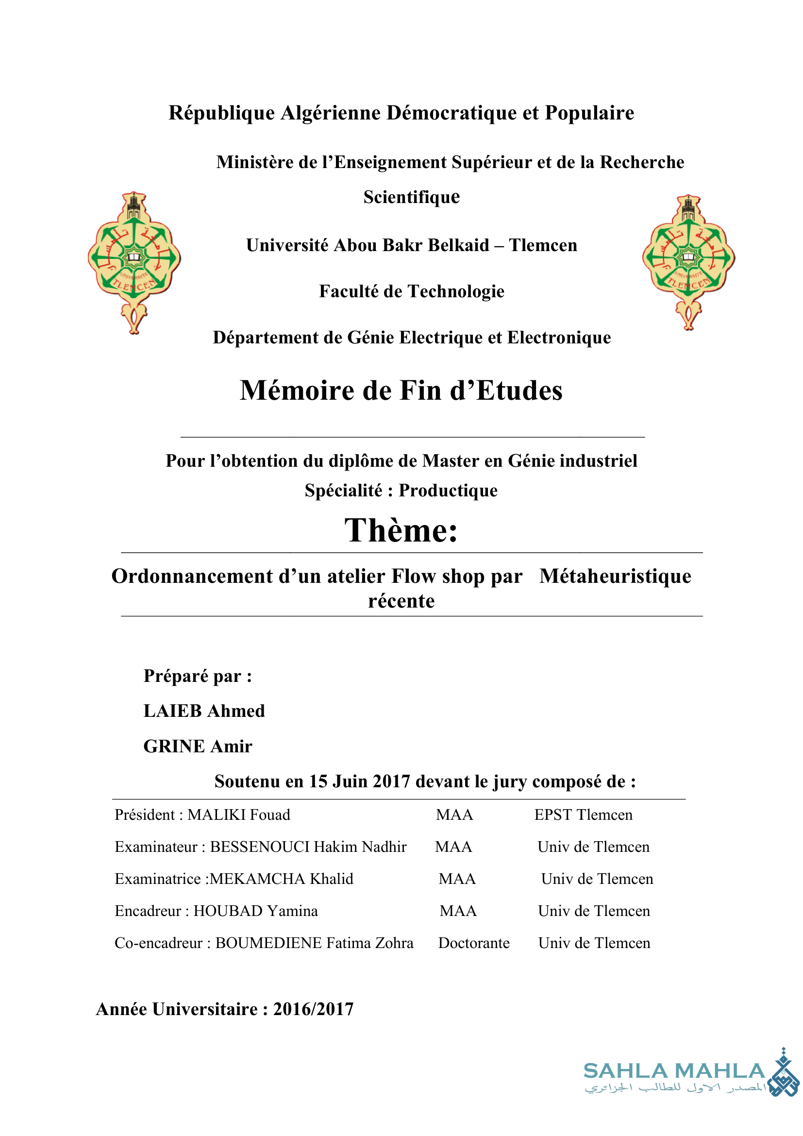 Ordonnancement d'un atelier Flow shop par Métaheuristique récente