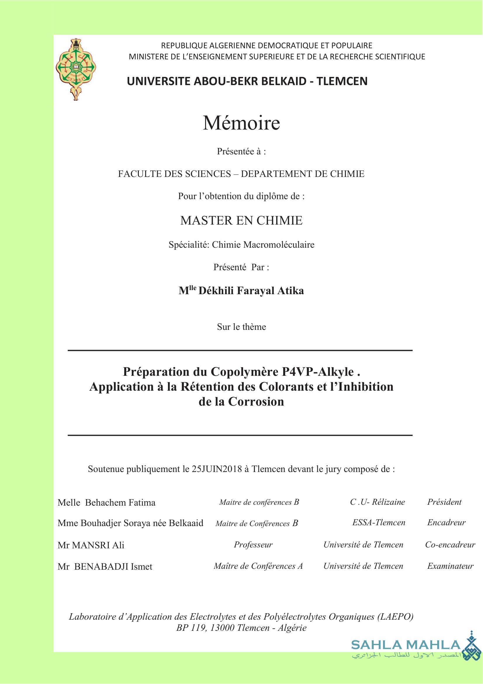 Préparation du Copolymère P4VP-Alkyle. Application à la Rétention des Colorants et l'Inhibition de la Corrosion