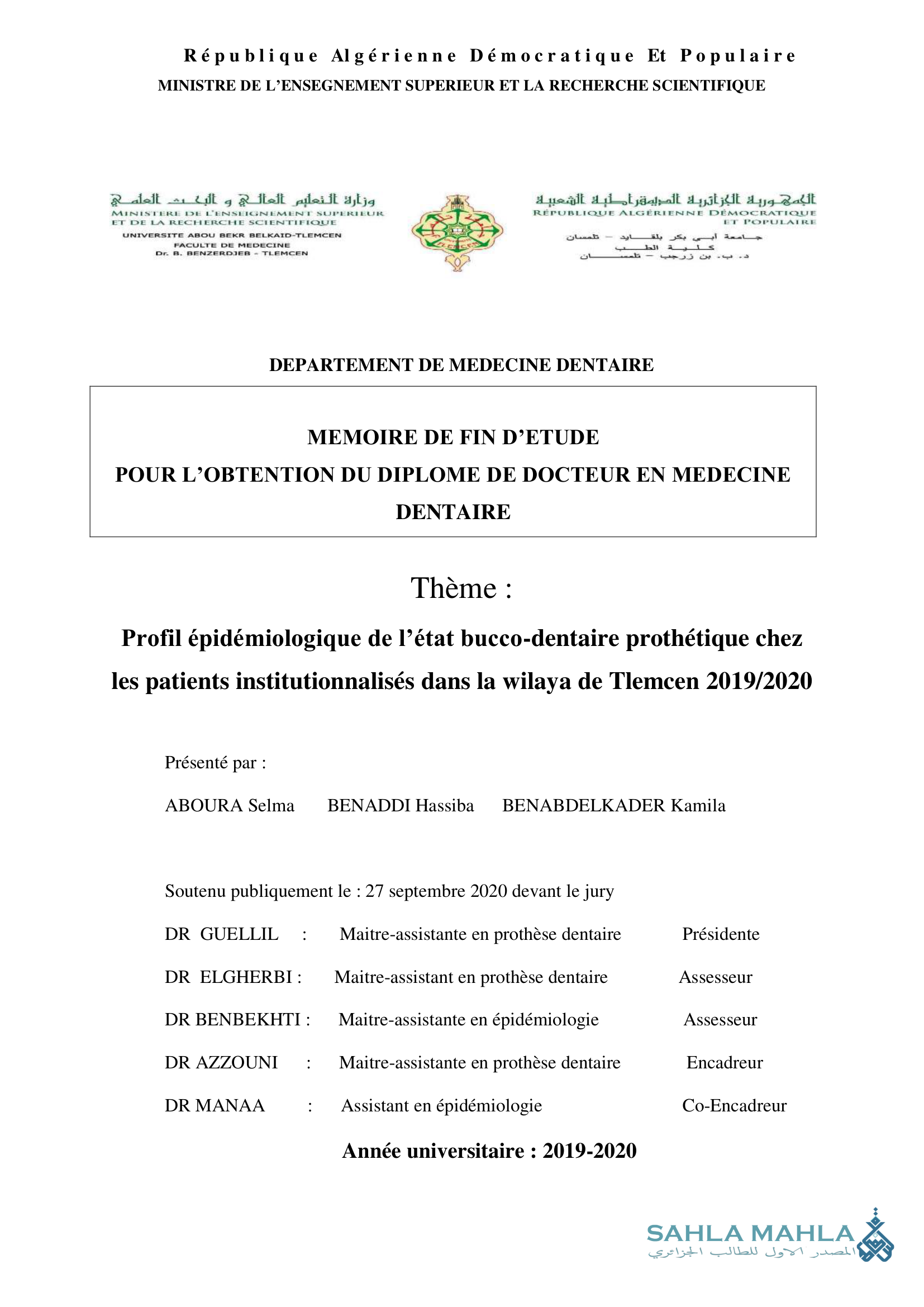 Profil épidémiologique de l'état bucco-dentaire prothétique chez les patients institutionnalisés dans la wilaya de Tlemcen 2019/2020