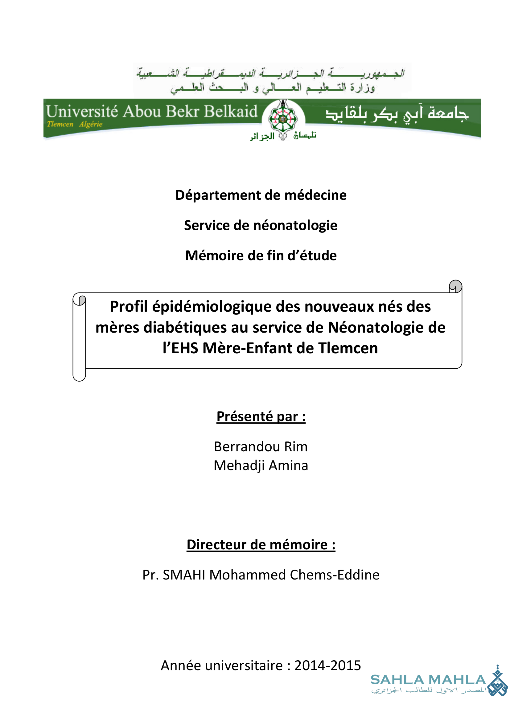 Profil épidémiologique des nouveaux nés des mères diabétiques au service de Néonatologie de I'EHS Mère-Enfant de Tlemcen