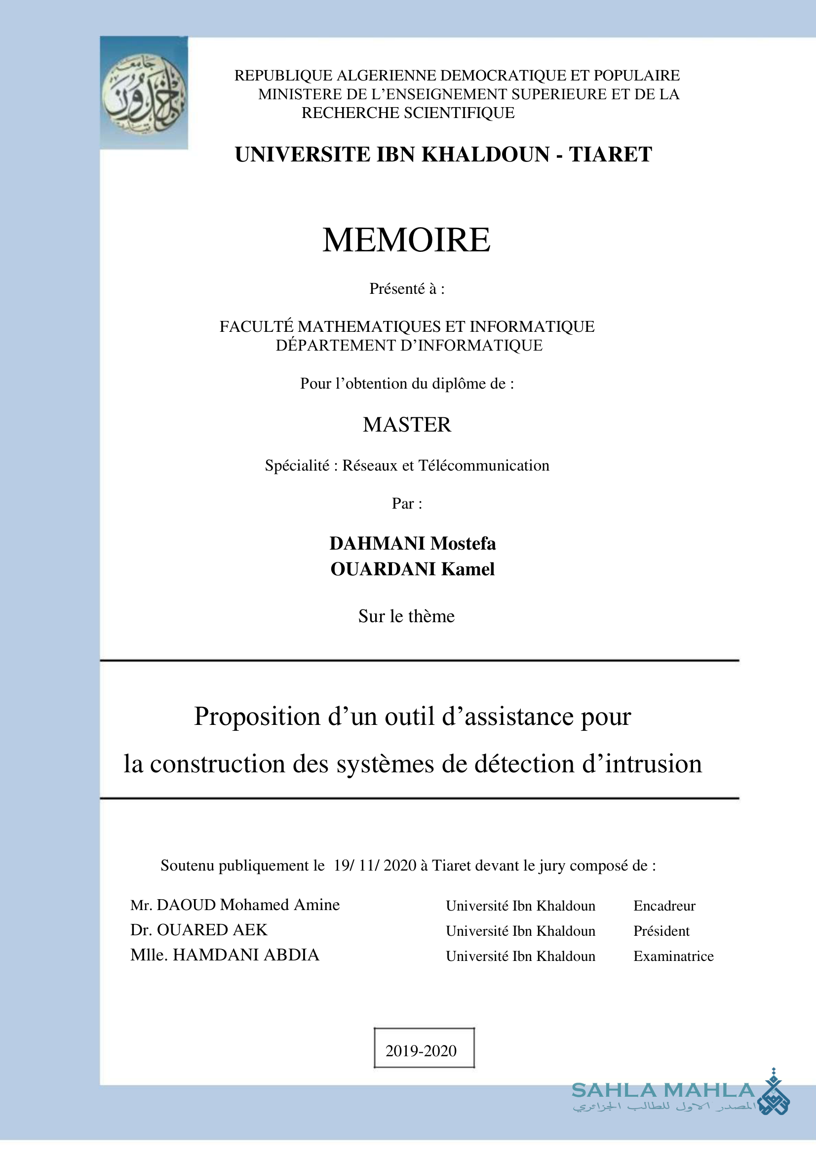 Proposition d'un outil d'assistance pour la construction des systèmes de détection d'intrusion