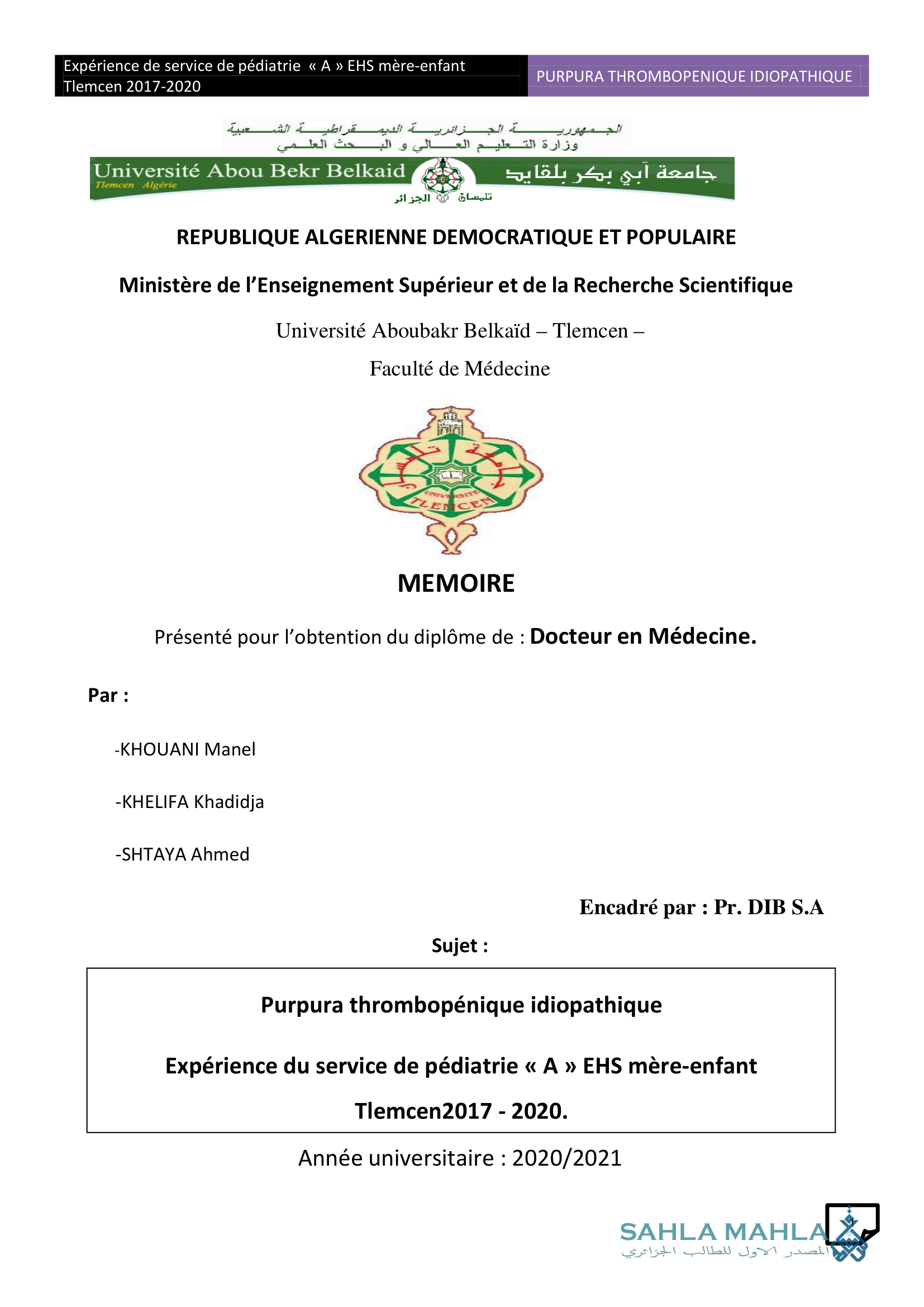 Purpura thrombopénique idiopathique Expérience du service de pédiatrie « A » EHS mère-enfant Tlemcen2017 - 2020.