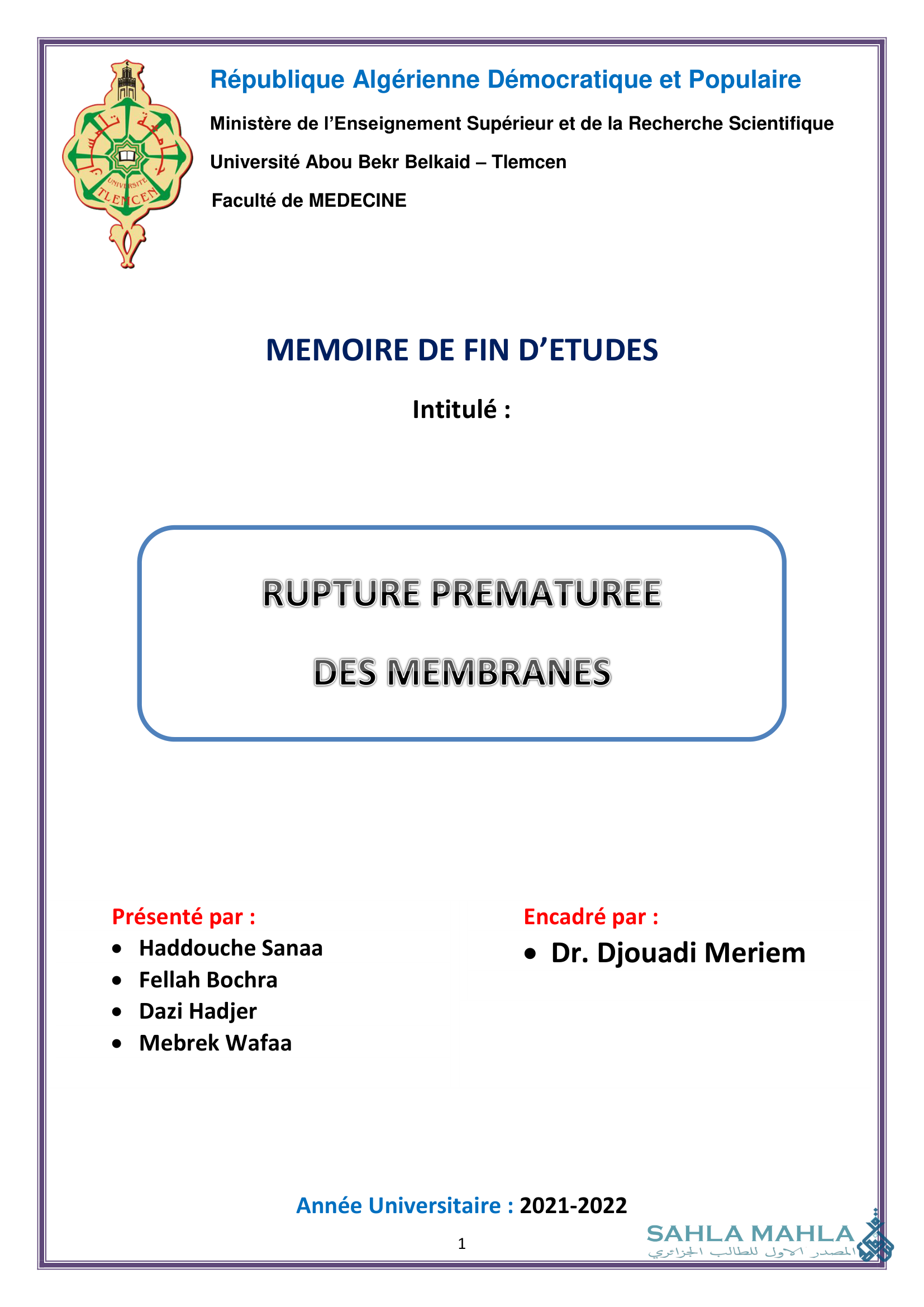 RUPTURE PREMATUREE DES MEMBRANES