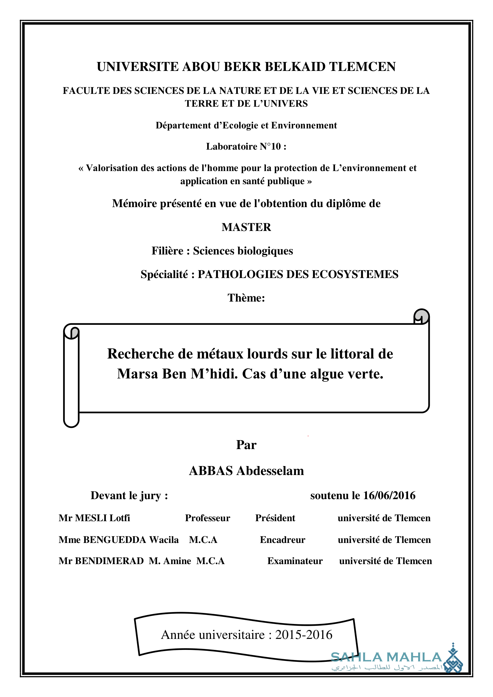 Recherche de métaux lourds sur le littoral de Marsa Ben M'hidi. Cas d'une algue verte.