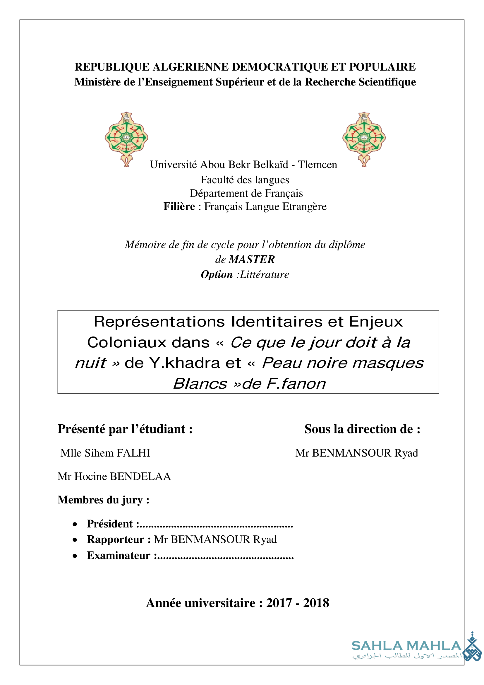 Représentations Identitaires et Enjeux Coloniaux dans « Ce que le jour doit à la nuit » de Y.khadra et « Peau noire masques Blancs »de F.fanon