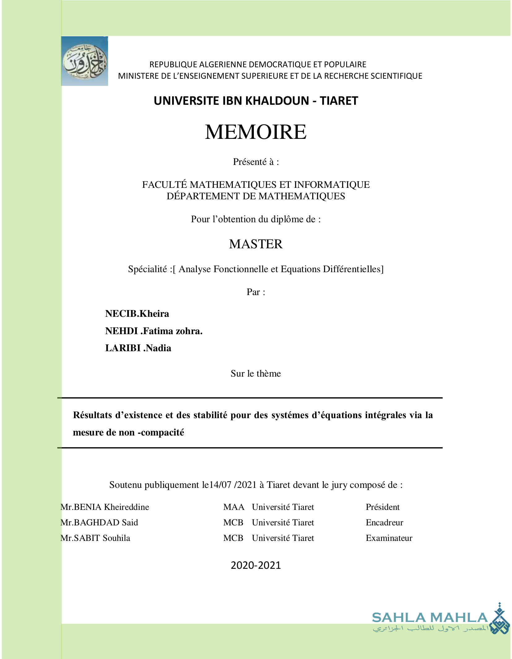Résultats d'existence et des stabilité pour des systémes d'équations intégrales via la mesure de non-compacité