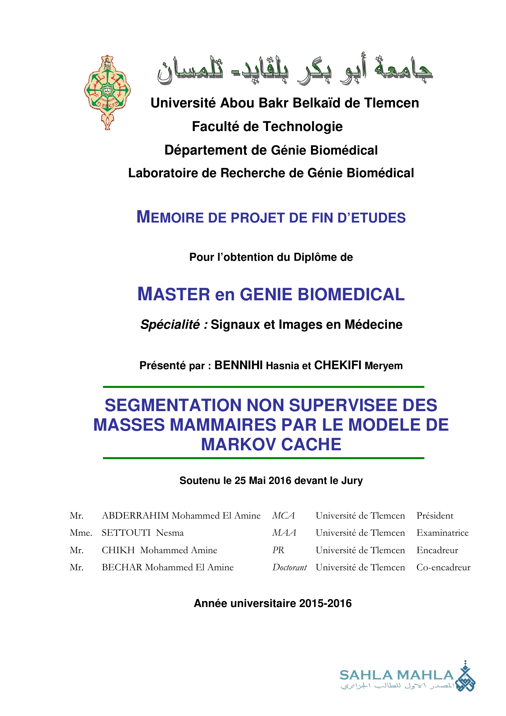SEGMENTATION NON SUPERVISEE DES MASSES MAMMAIRES PAR LE MODELE DE MARKOV CACHE